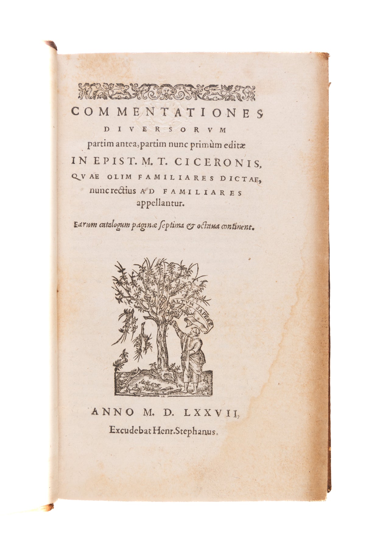 Epistolarum volumen, earum quae familiares olim dictae... Commentationes diversorum...