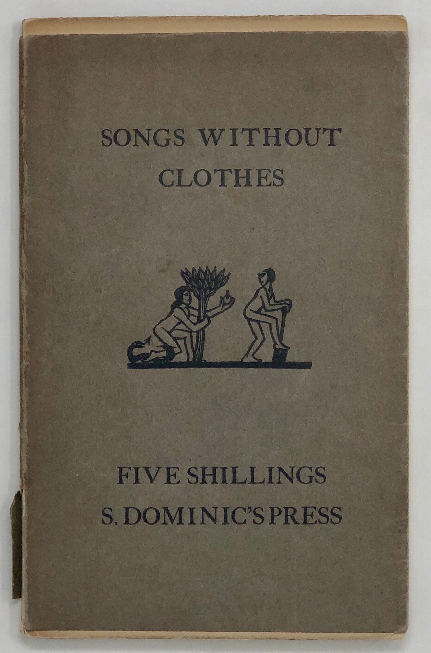 Songs Without Clothes being a Dissertation on the Song of Solomon and Such-like Songs.