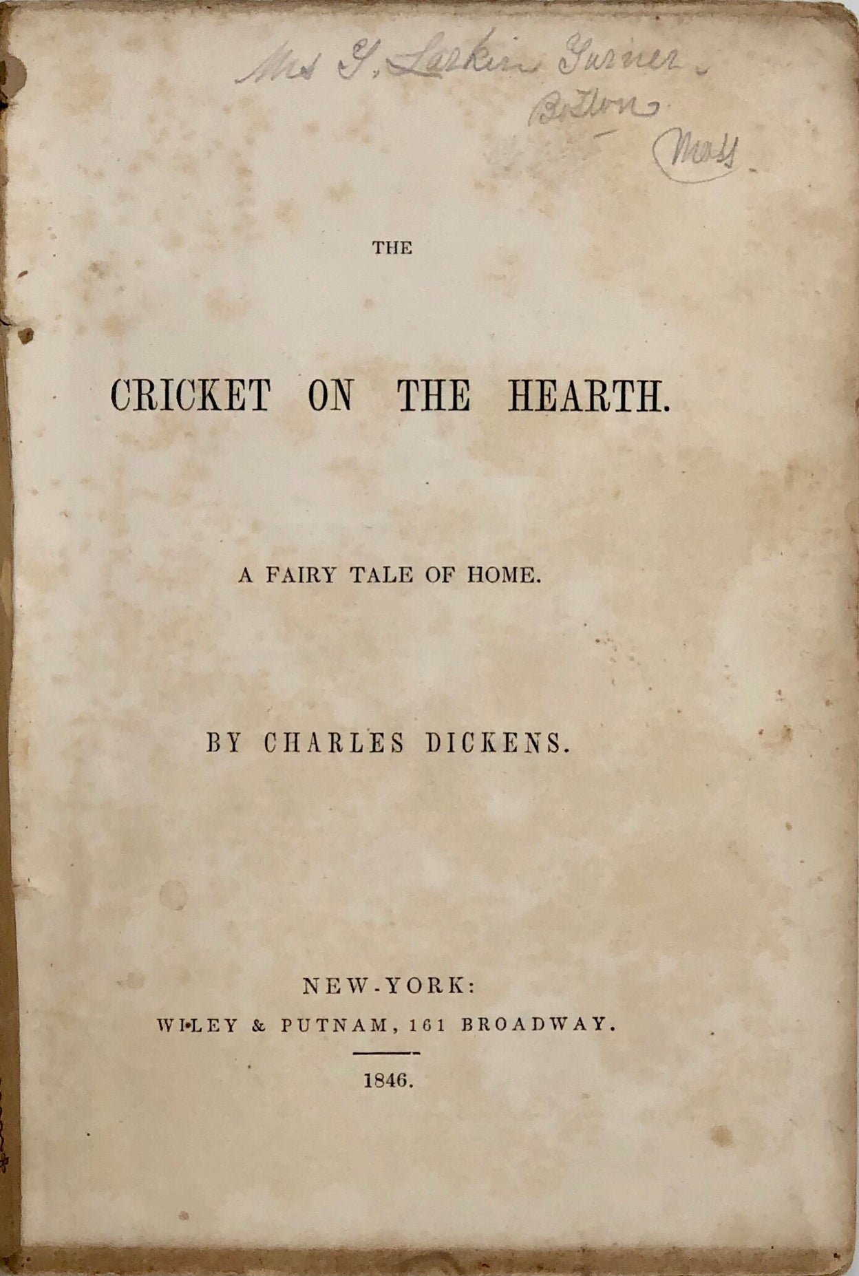 The Cricket on the Hearth. A Fairy tale of Home.