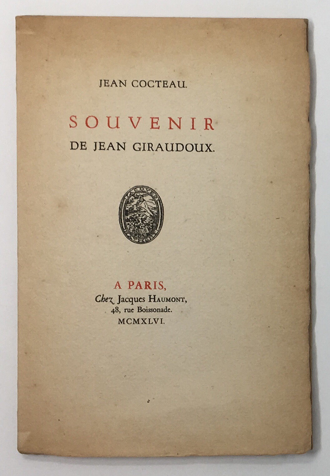 Souvenir de Jean Giraudoux.