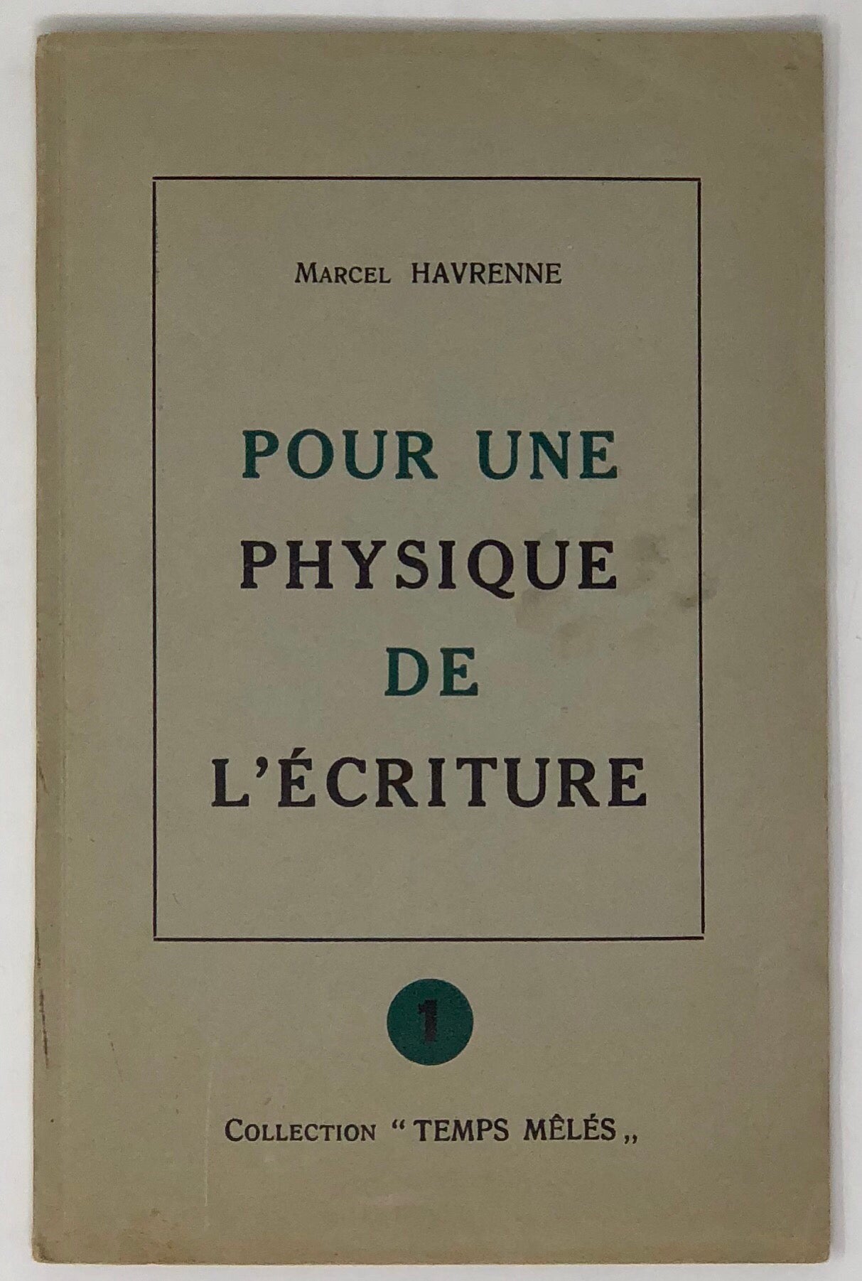 Pour une Physique de L'Ecriture.