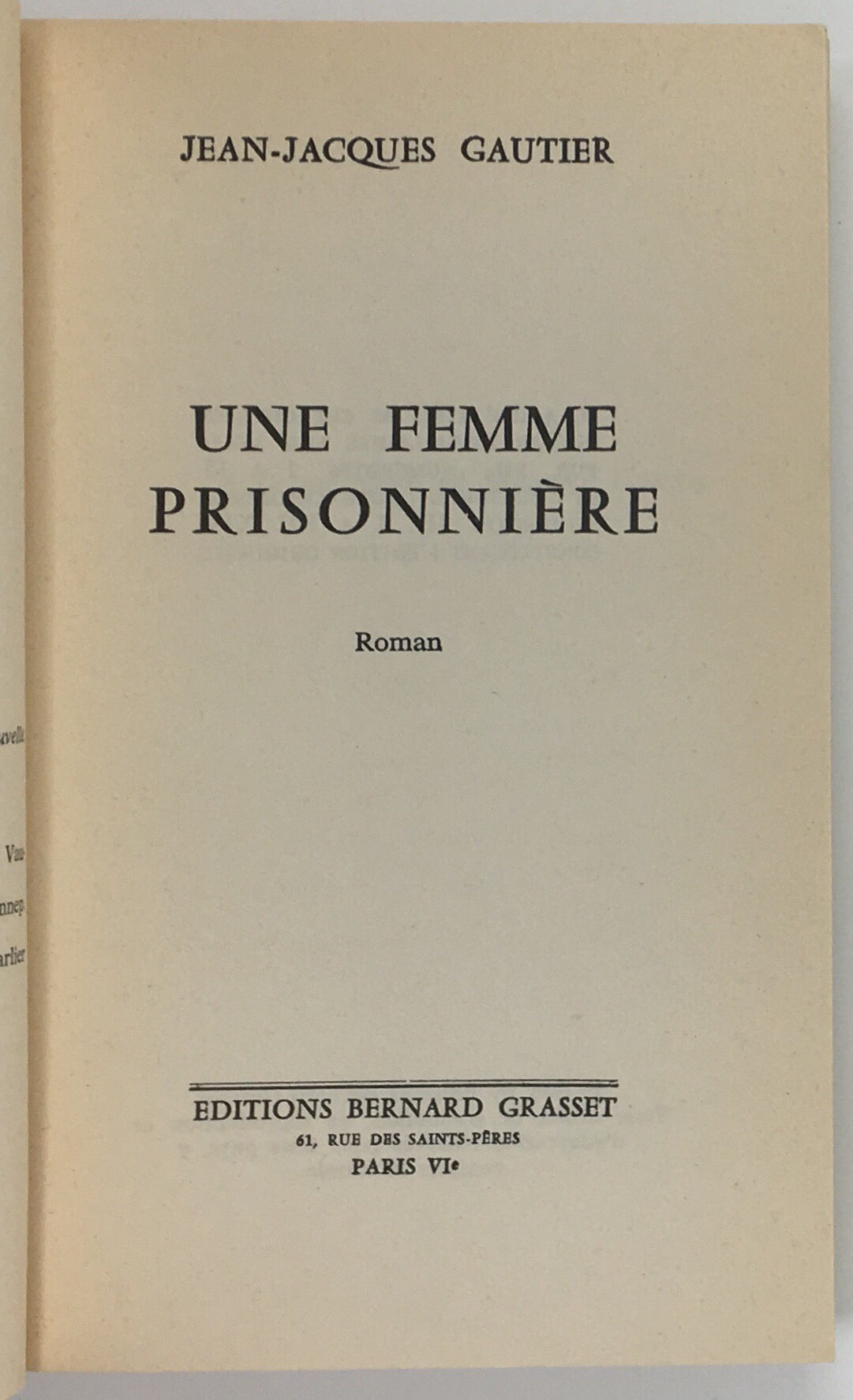 Une Femme prisonnière.