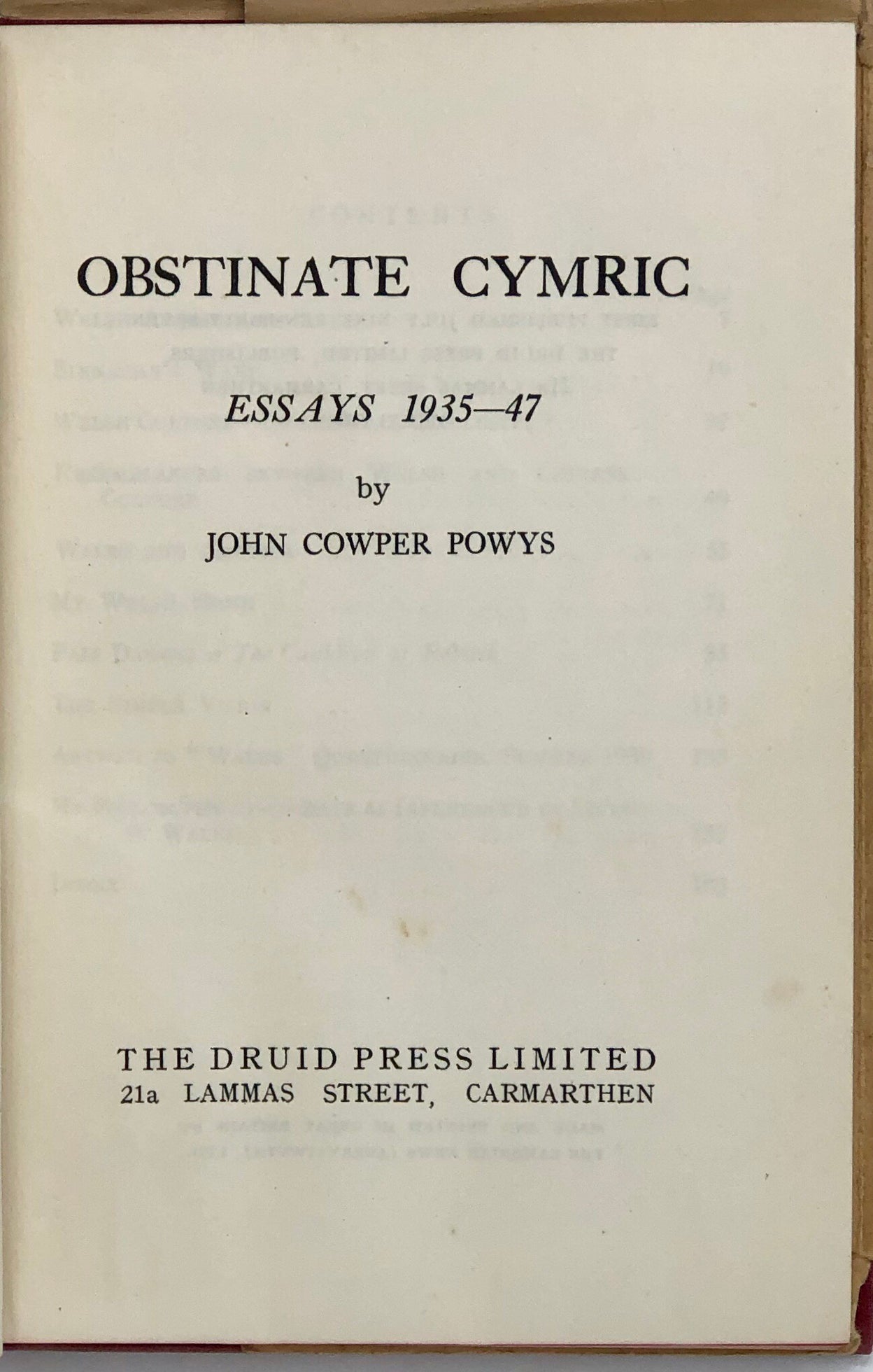 Obstinate Cymric. Essays 1935-47.