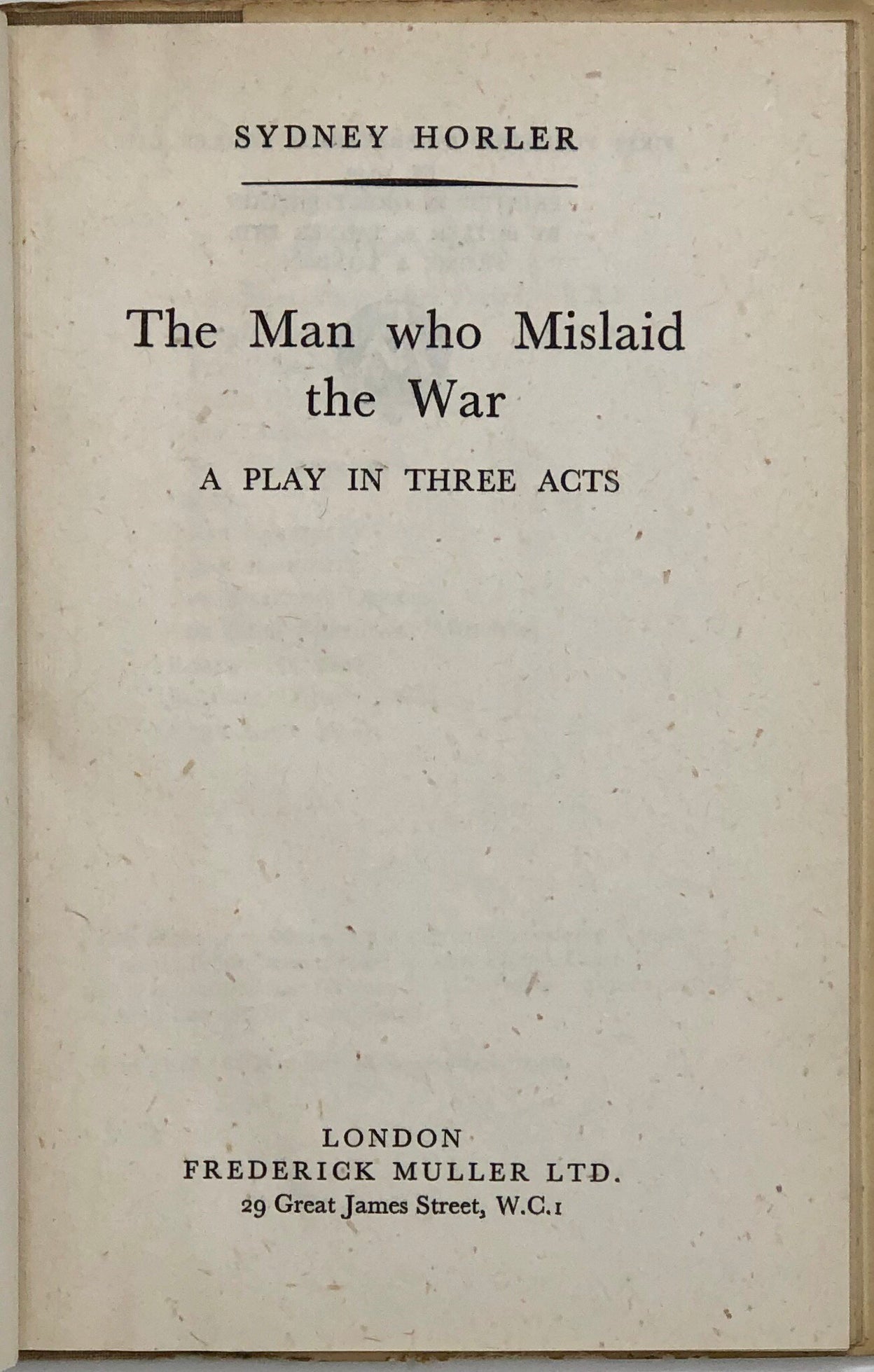 The Man Who Mislaid the War.