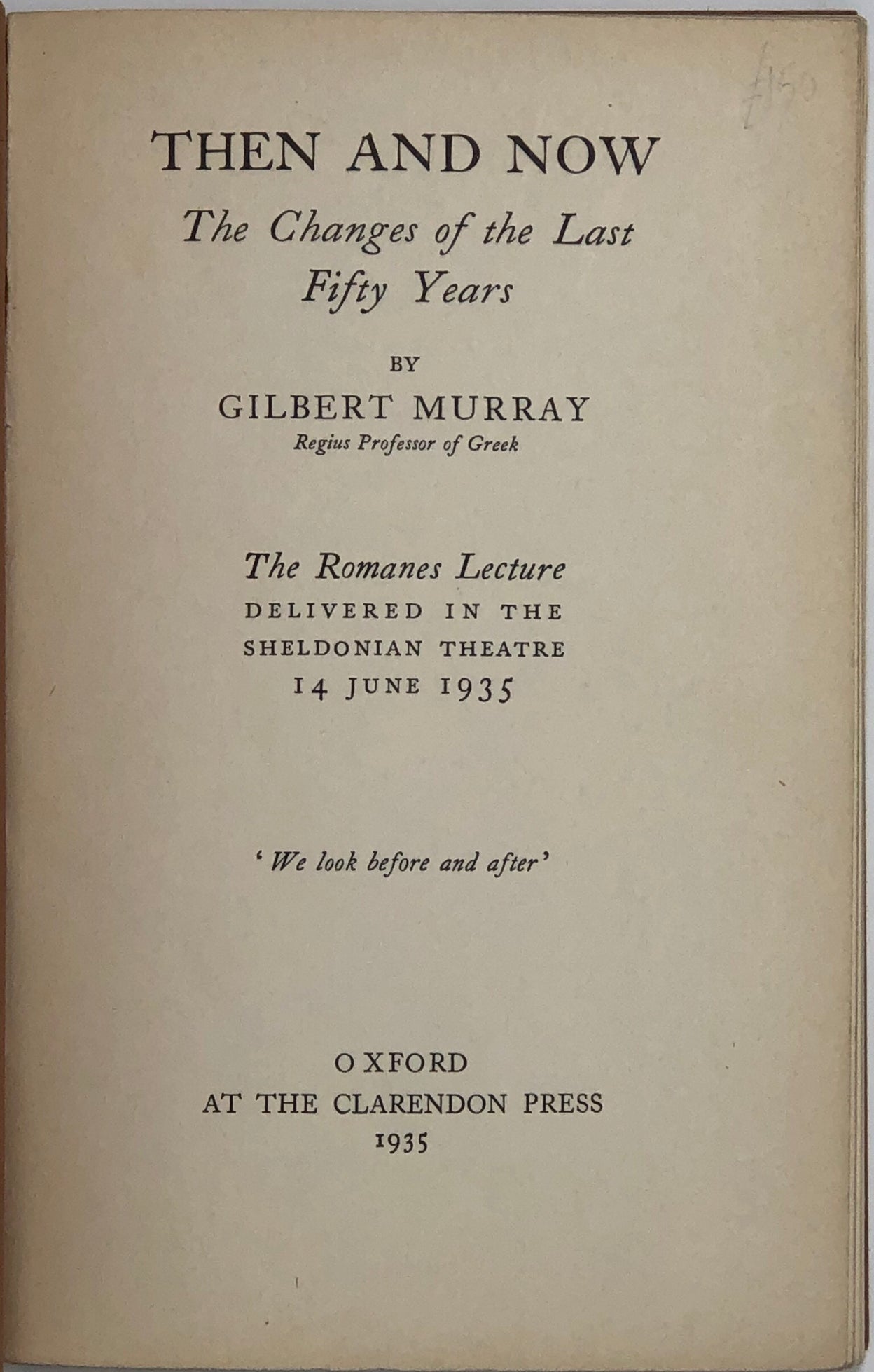 Then and Now. The Changes of the Last Fifty Years.