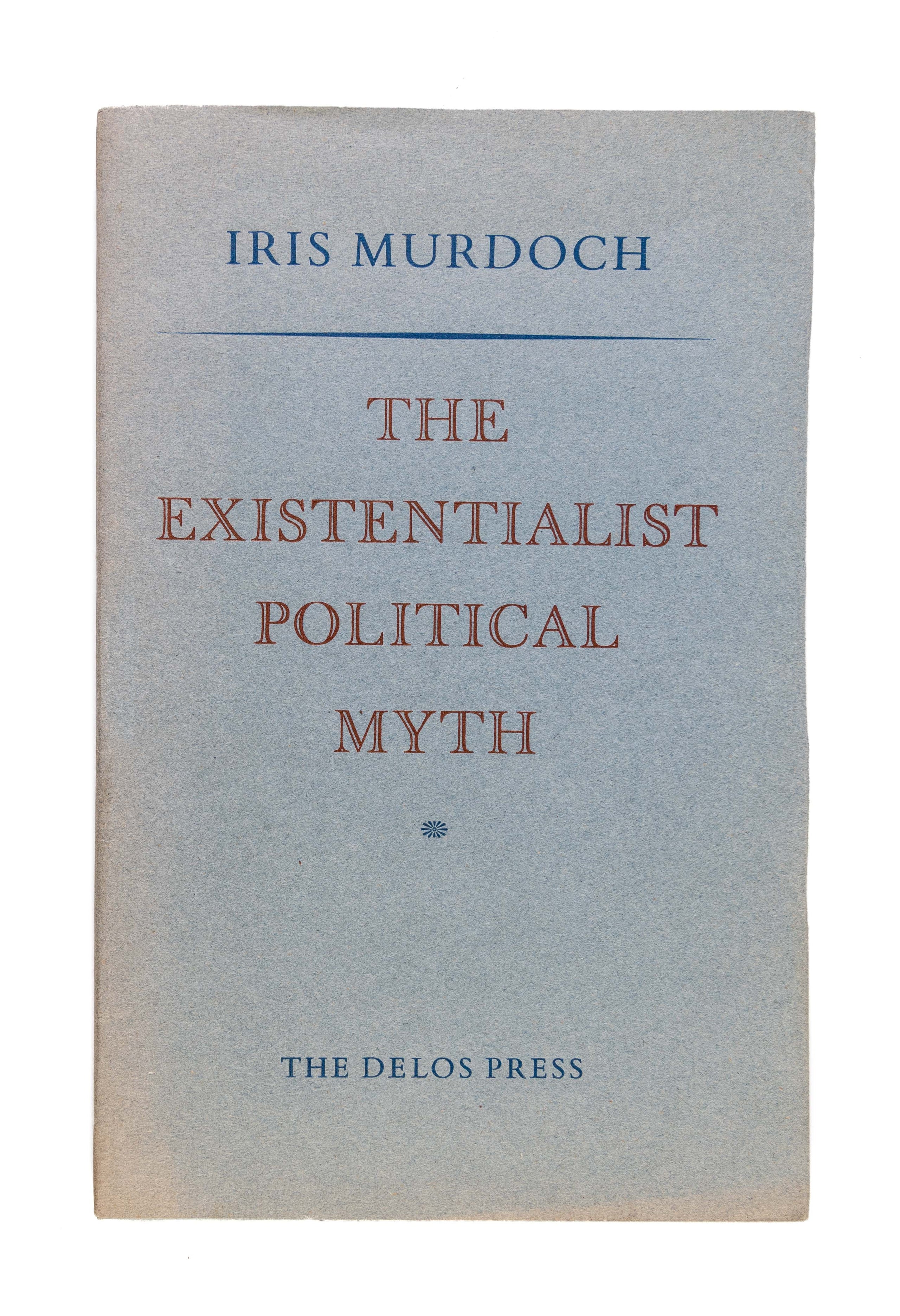 The Existentialist Political Myth.