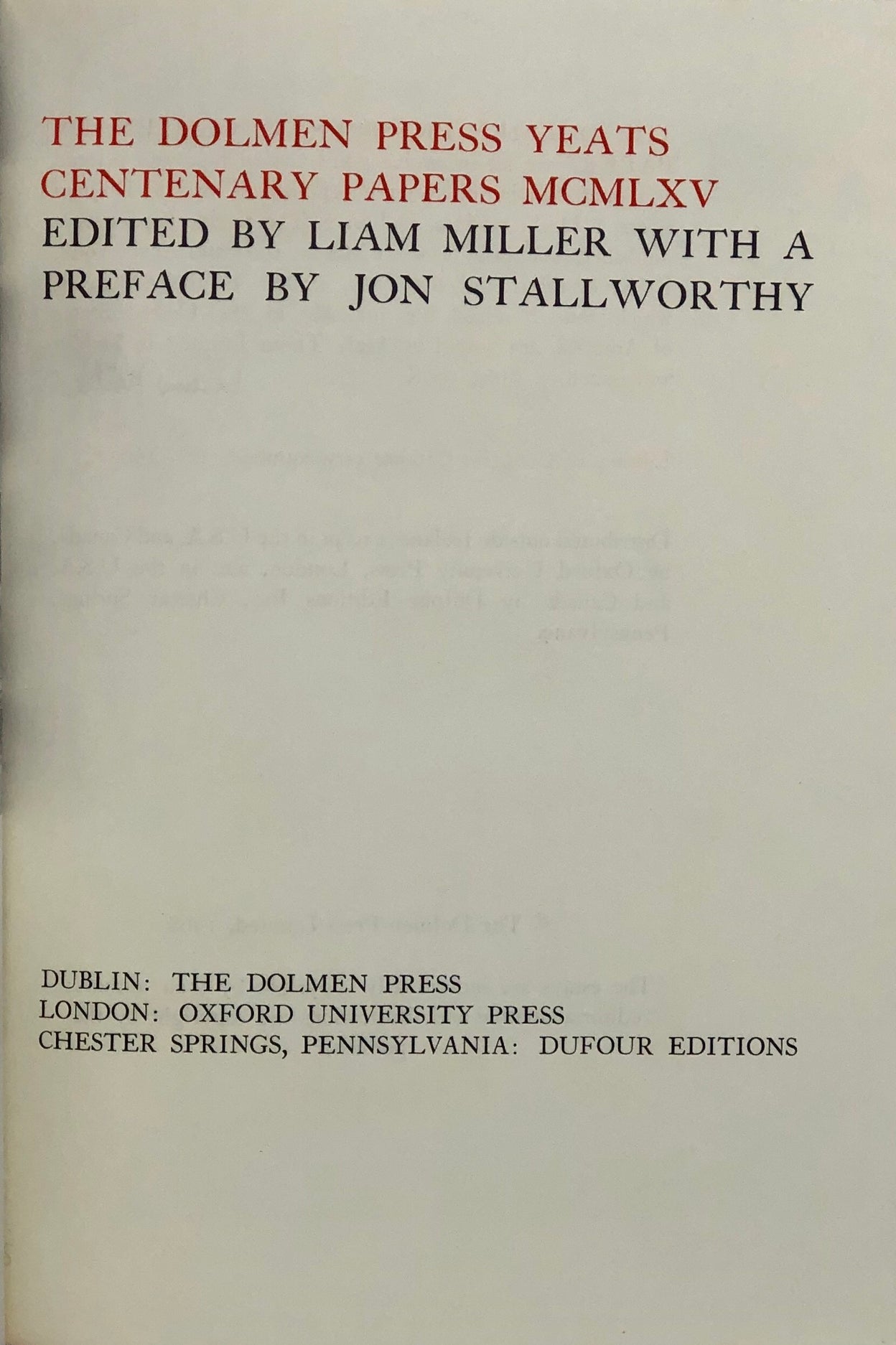 The Dolmen Press Yeats Centenary Papers MCMLXV.