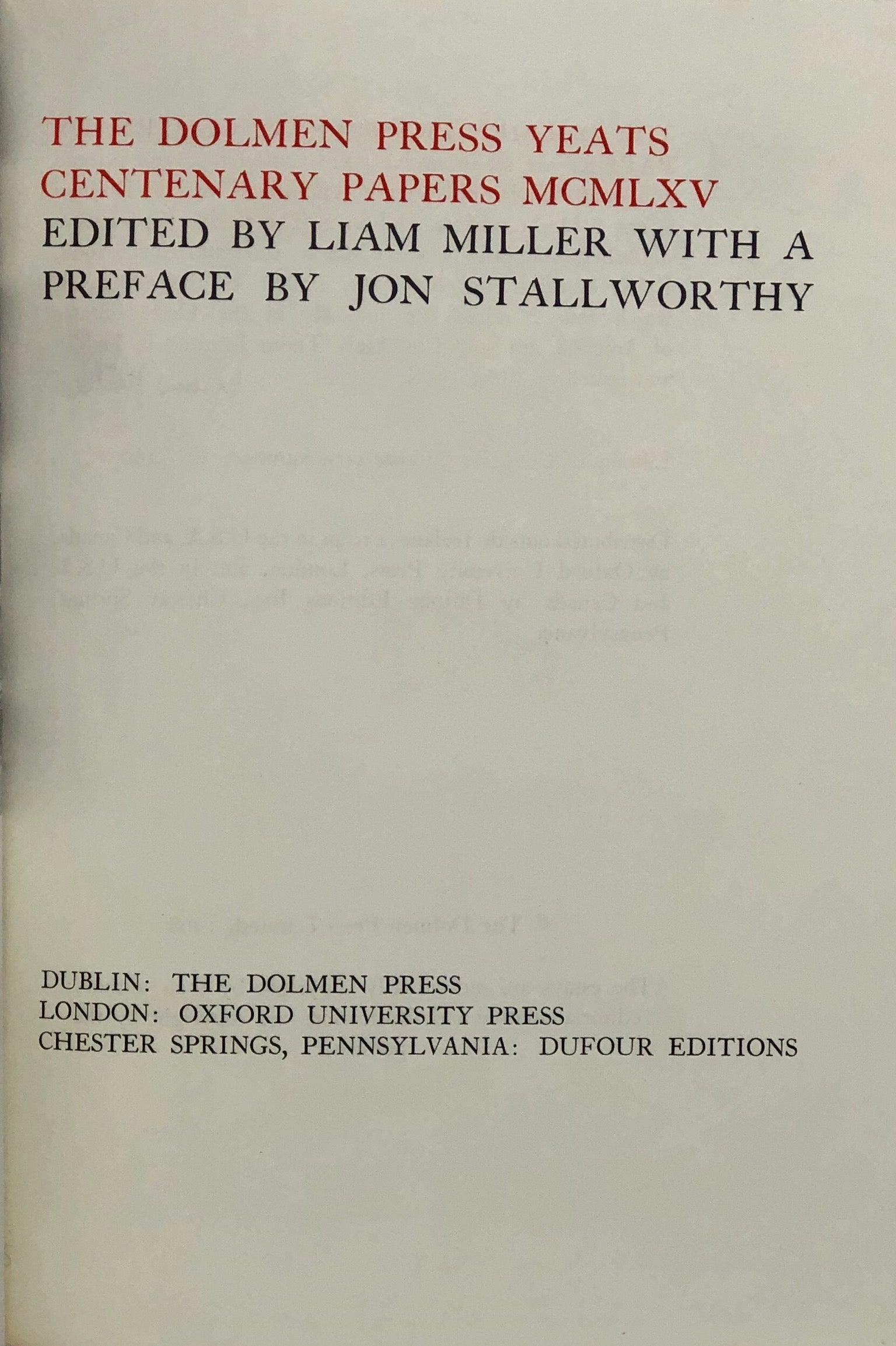 The Dolmen Press Yeats Centenary Papers MCMLXV.