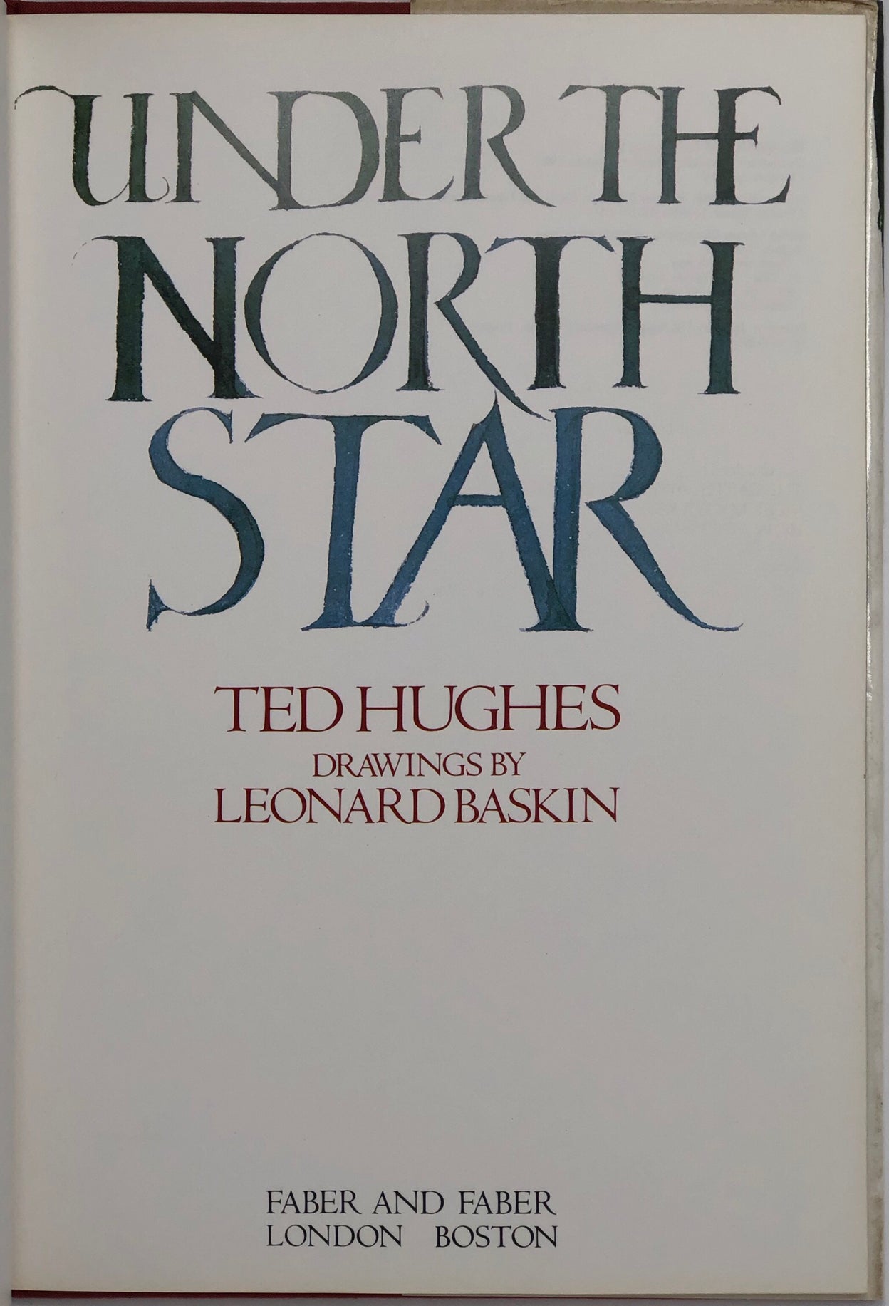 Under the North Star. Drawings by Leonard Baskin.