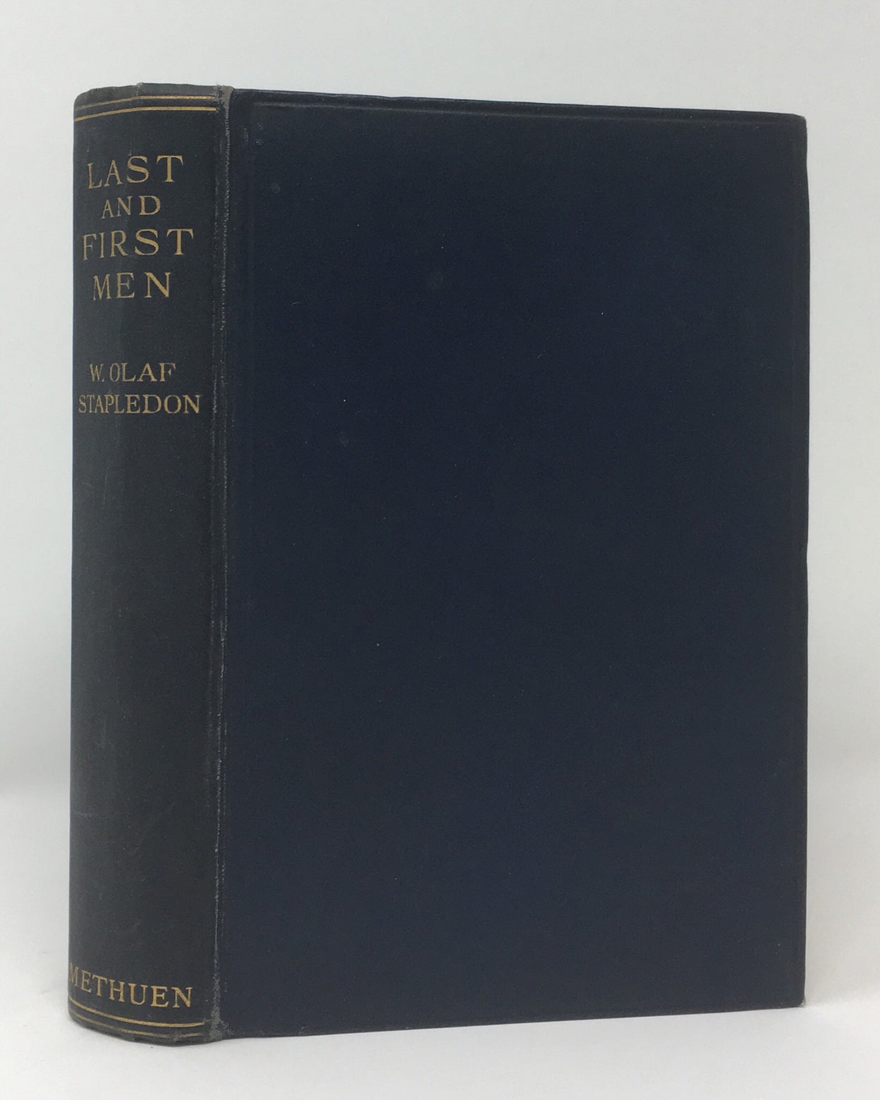 Last and First Men. A Story of the Near and Far Future.