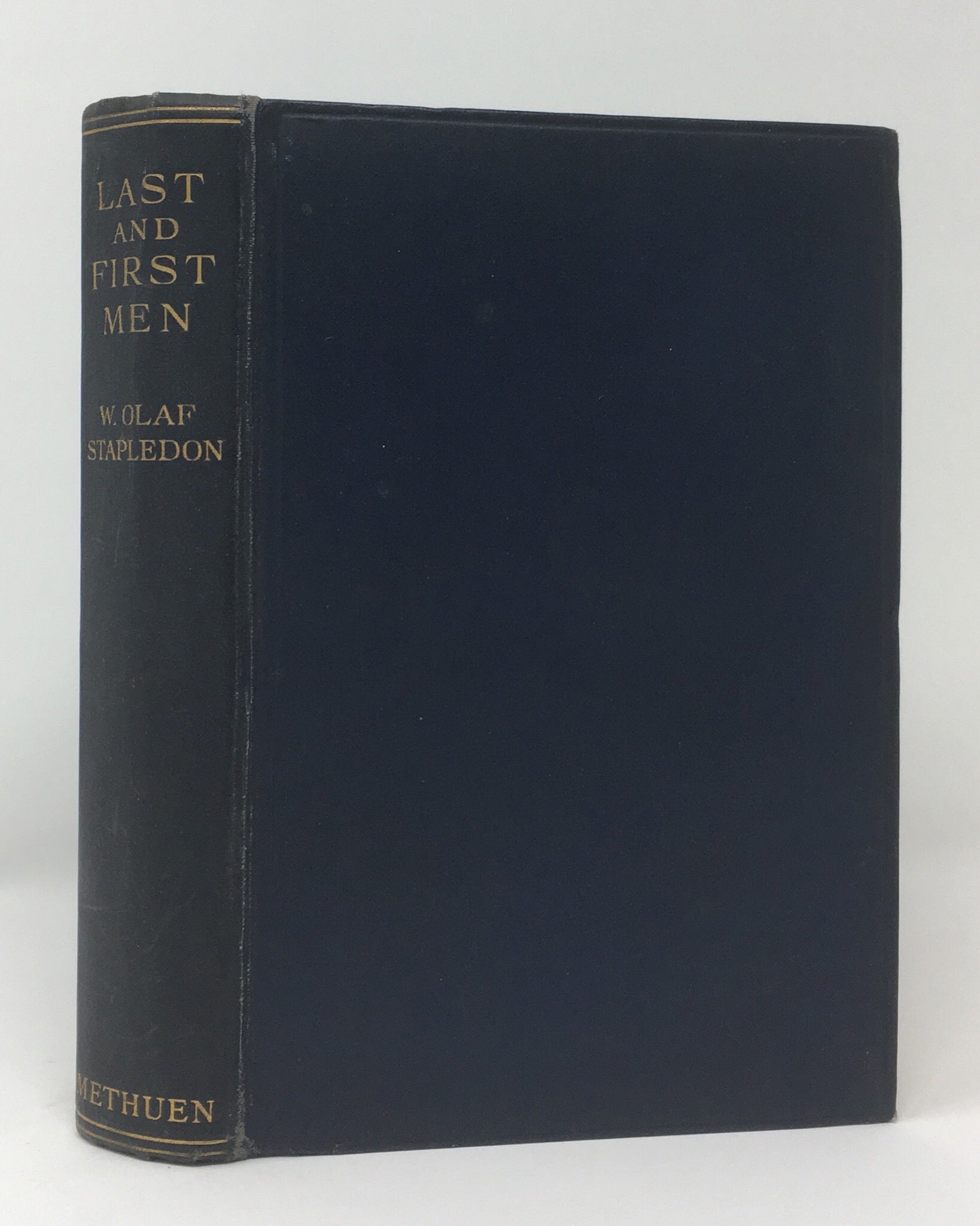 Last and First Men. A Story of the Near and Far Future.