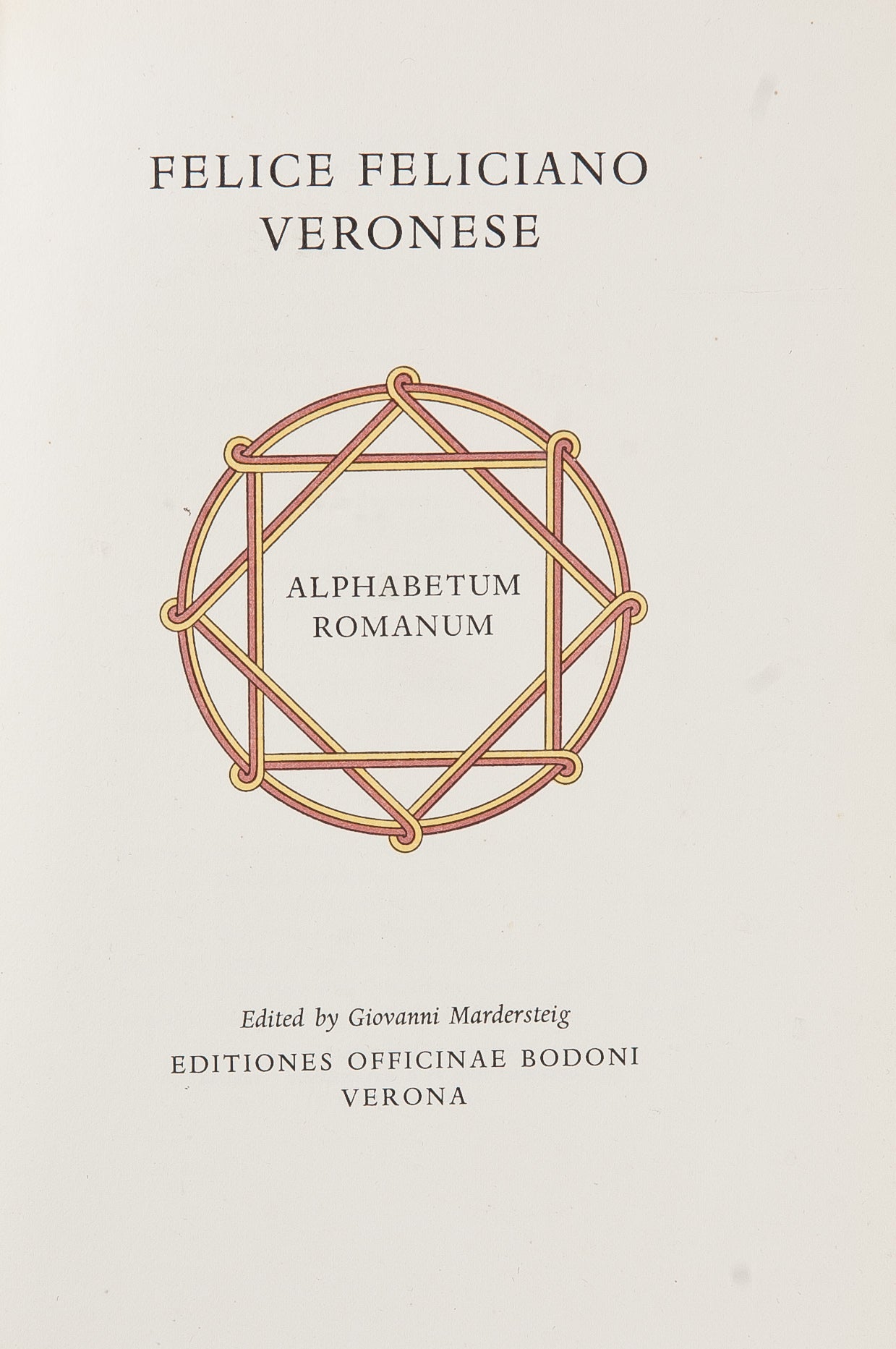 Felice Feliciano: Alphabetum Romanum.