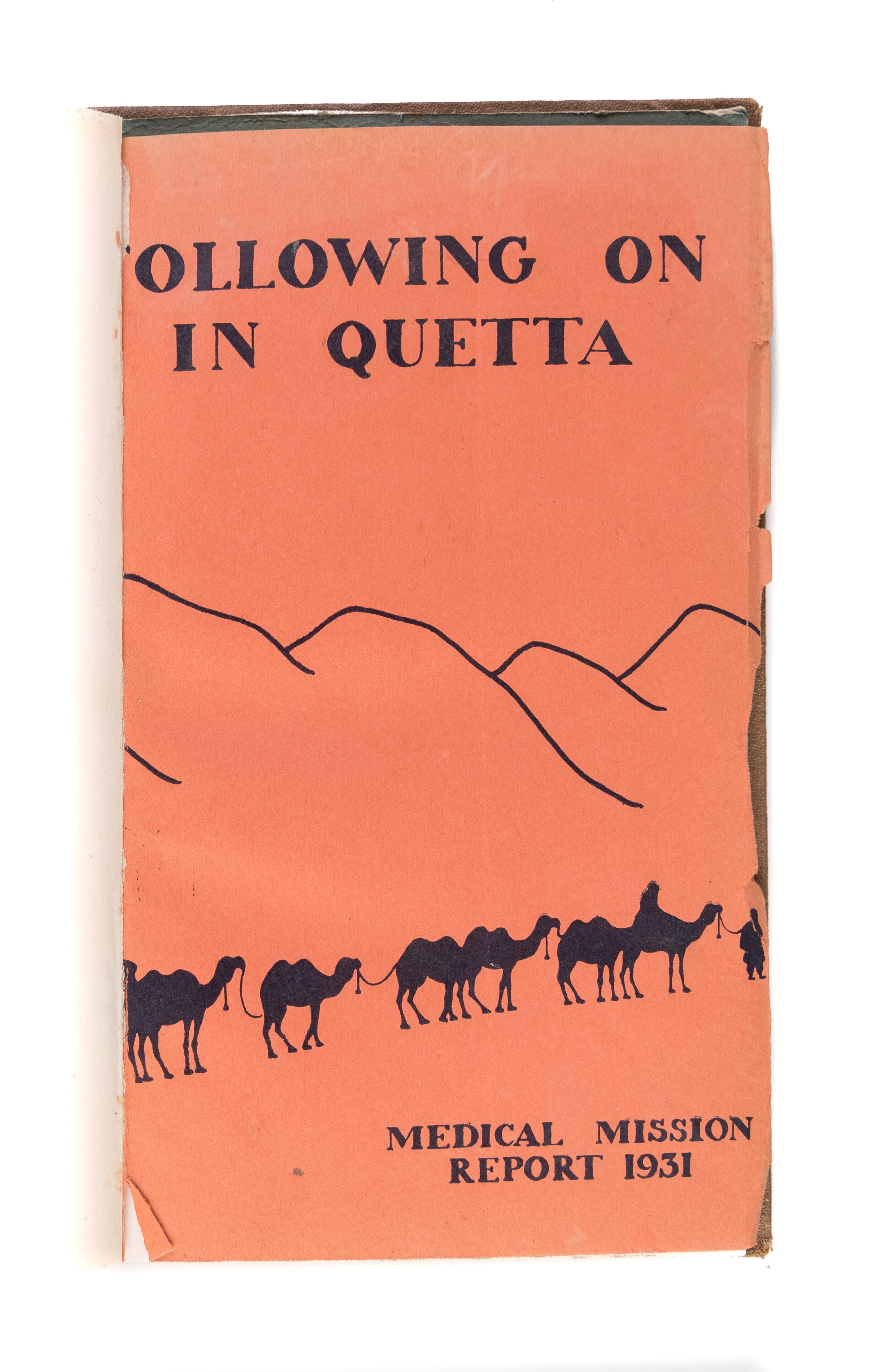 Reports for 1931 (Following on in Quetta), 1932 (Patient work), 1933 (Light and shade in Quetta) & 1934-35 (Quetta Medical Mission).