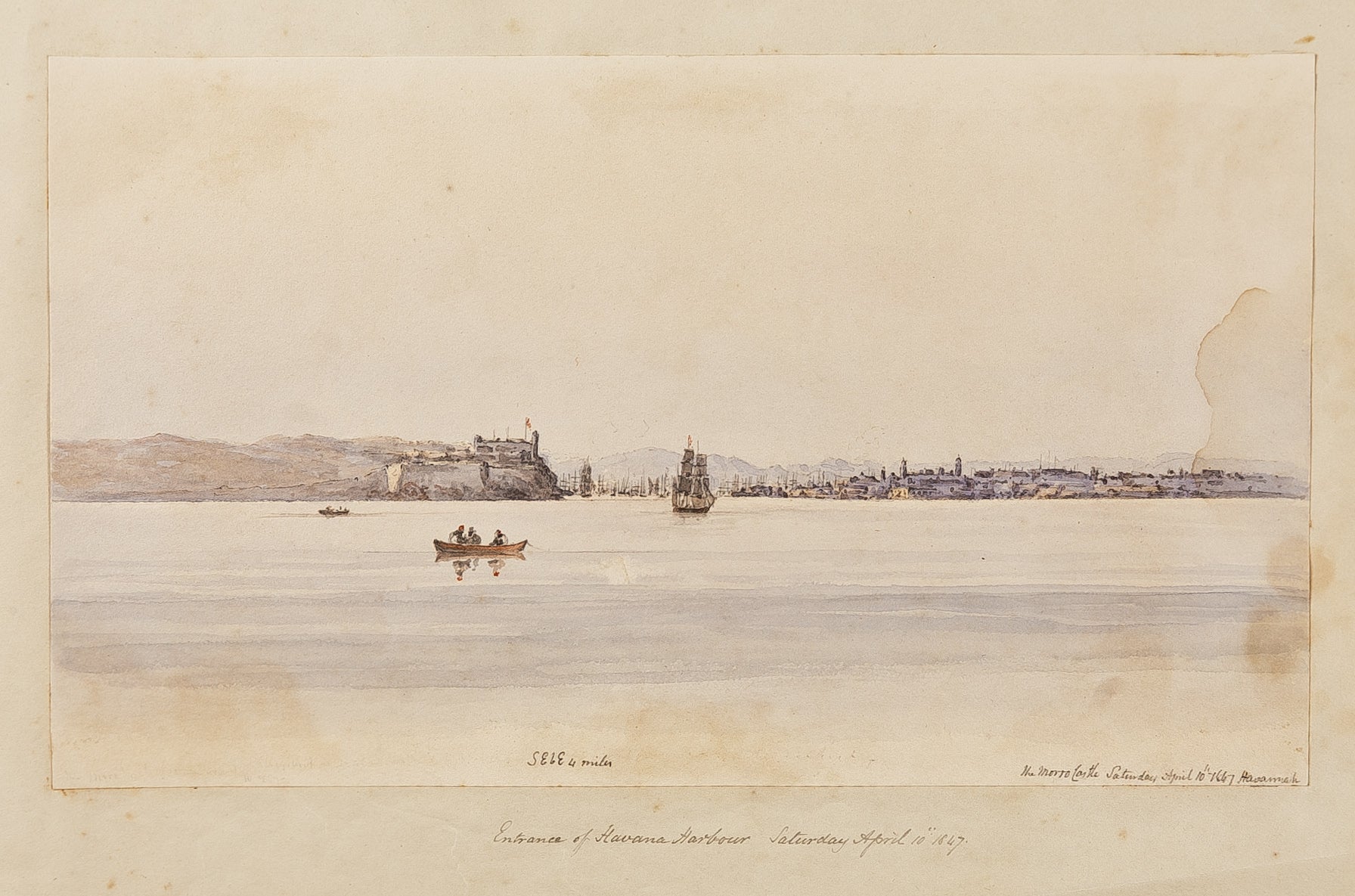 The Morro Castle at the Entrance of Havanah Harbour Saturday April 10th 1847