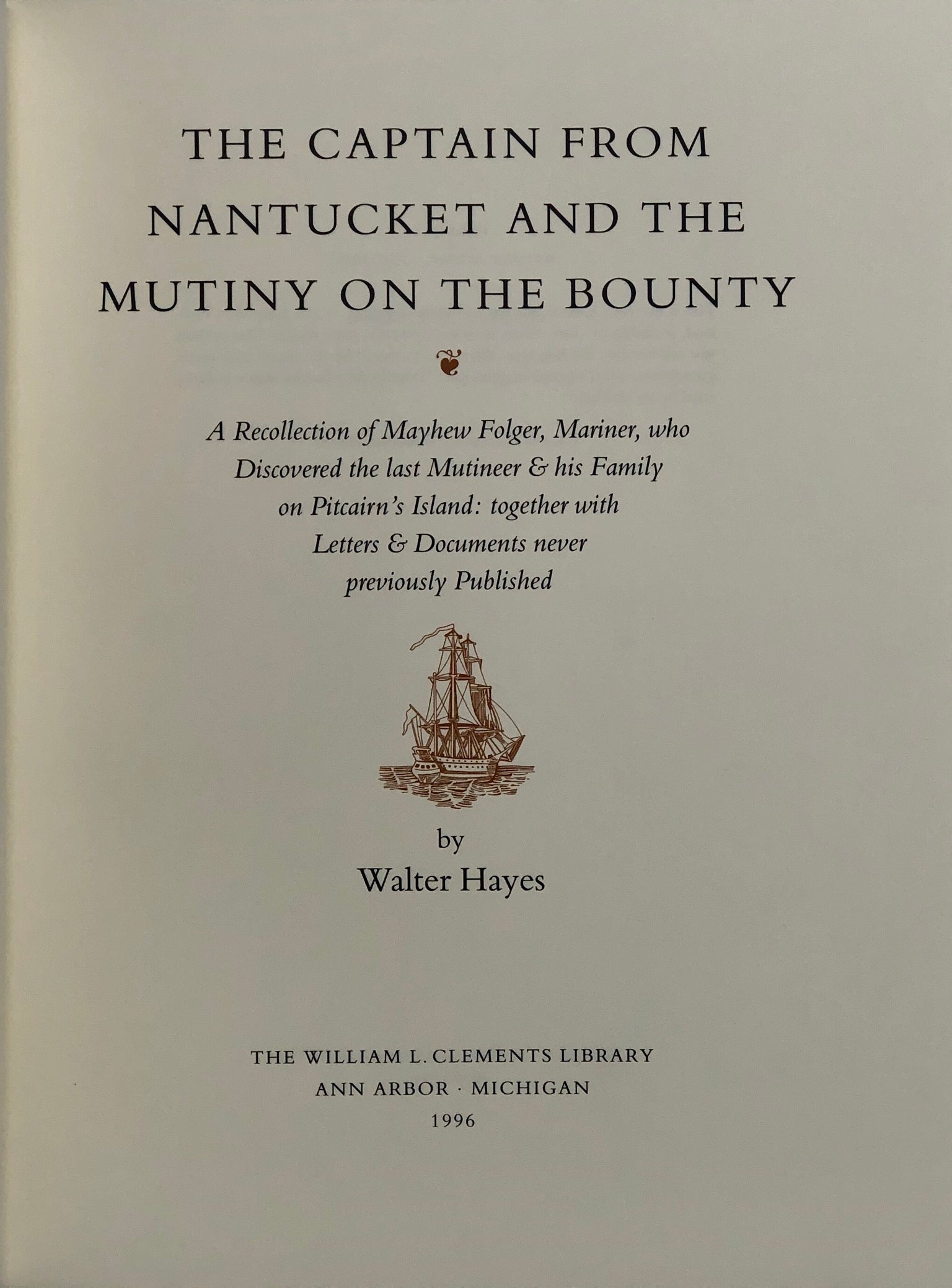 The Captain from Nantucket and the Mutiny on the Bounty