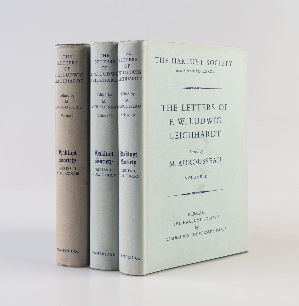 The Letters of F.W. Ludwig Leichhardt.