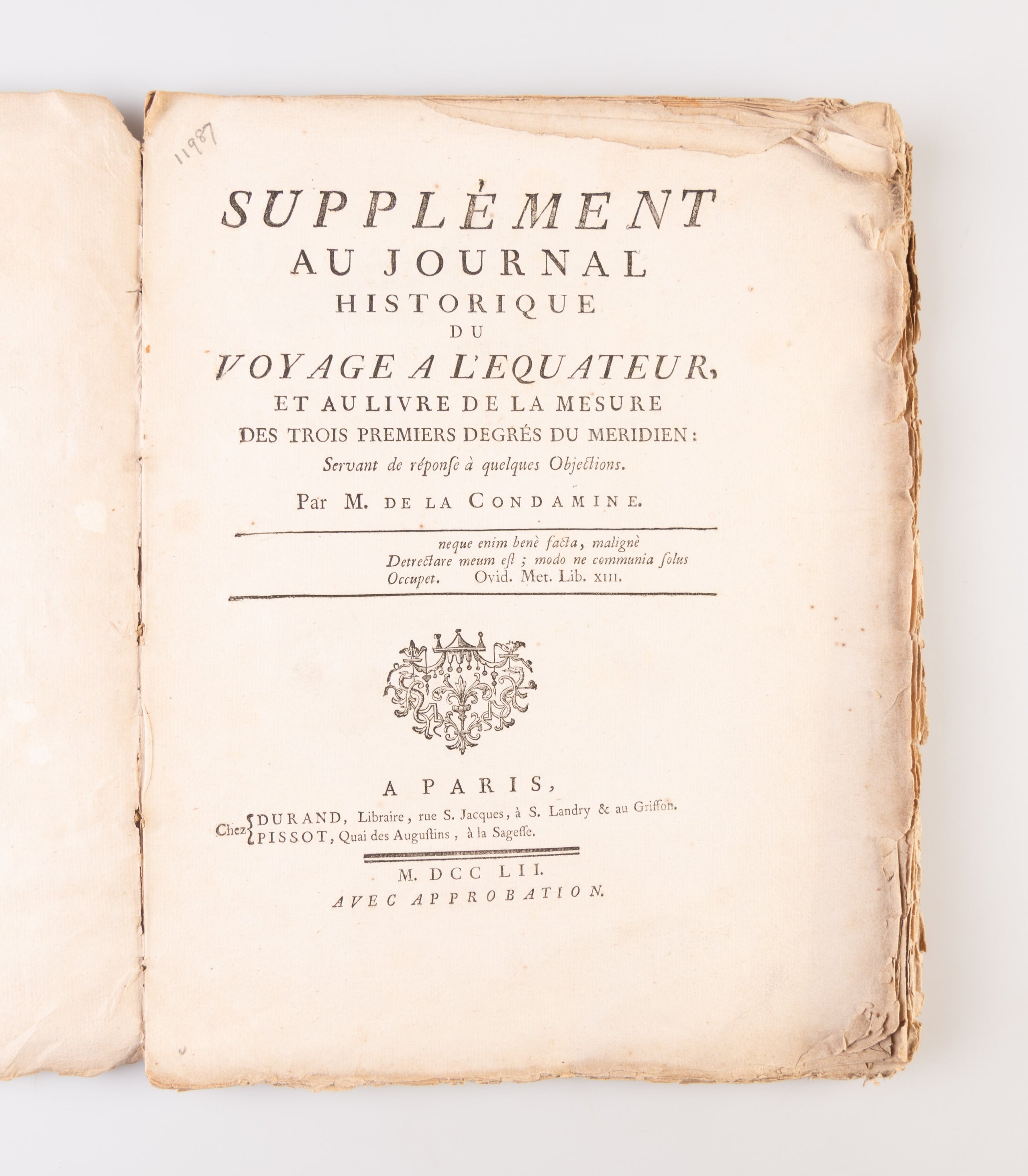Supplément au Journal Historique du Voyage à l'Equateur et au livre de la Mesure des trois premier degrés du Méridien...