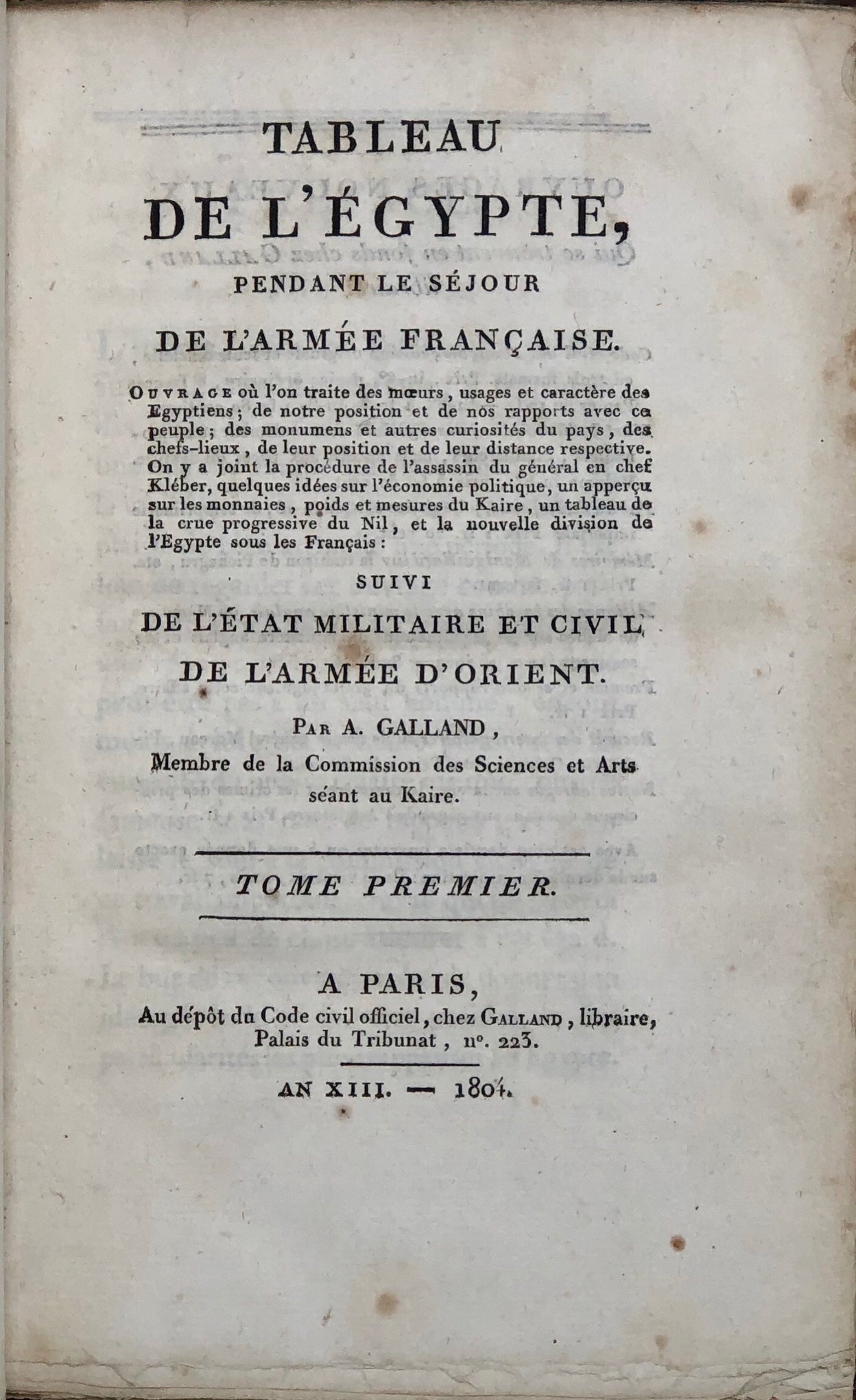 Tableau de l'Égypte, pendant le séjour de l'Armée Française. (...) Suivi de l'état militaire et civil de l'Armée d'Orient.