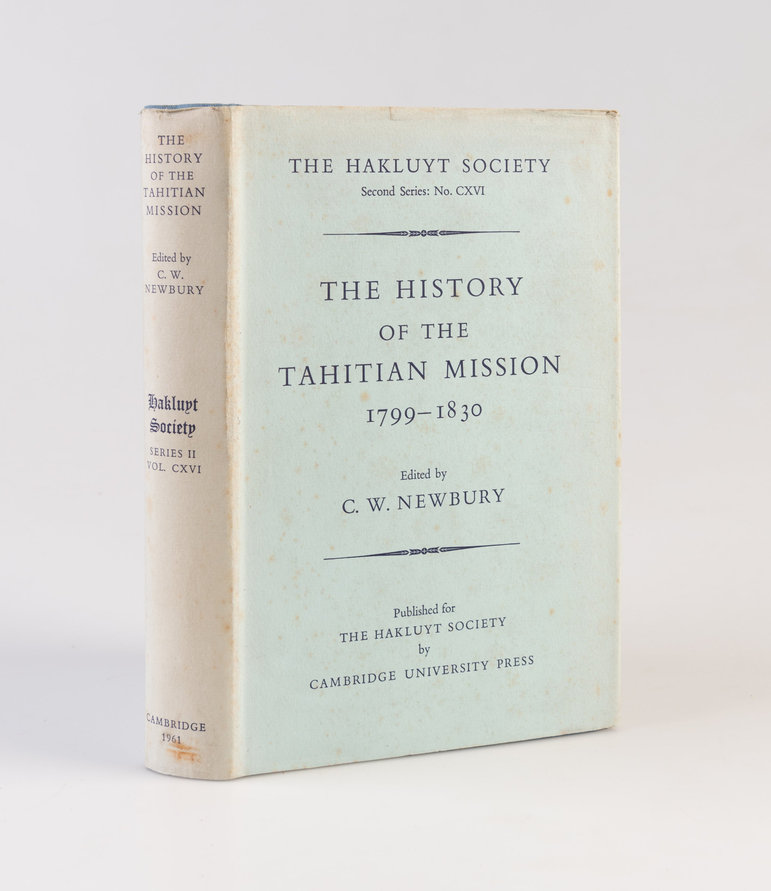 The History of the Tahitian Mission, 1799-1830