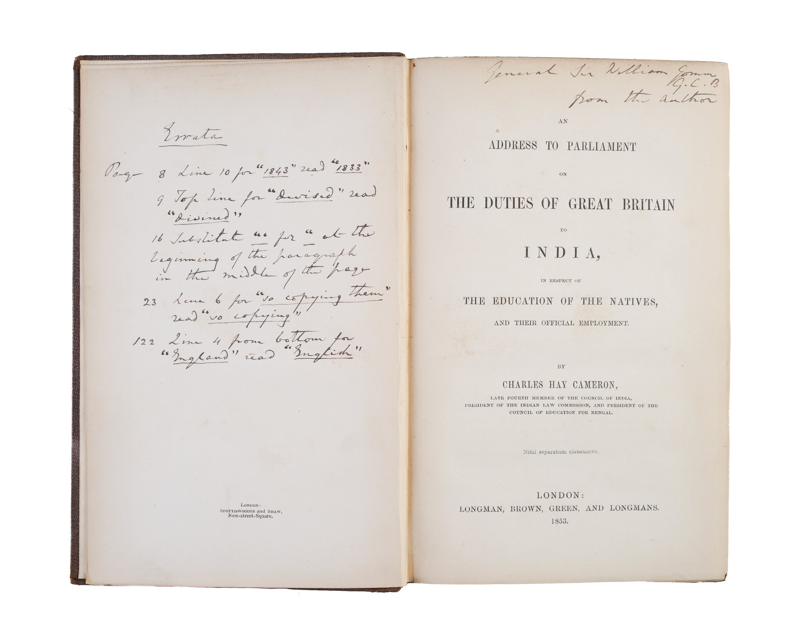 An address to Parliament on the Duties of Great Britain to India in respect of the education of the natives and their official employment