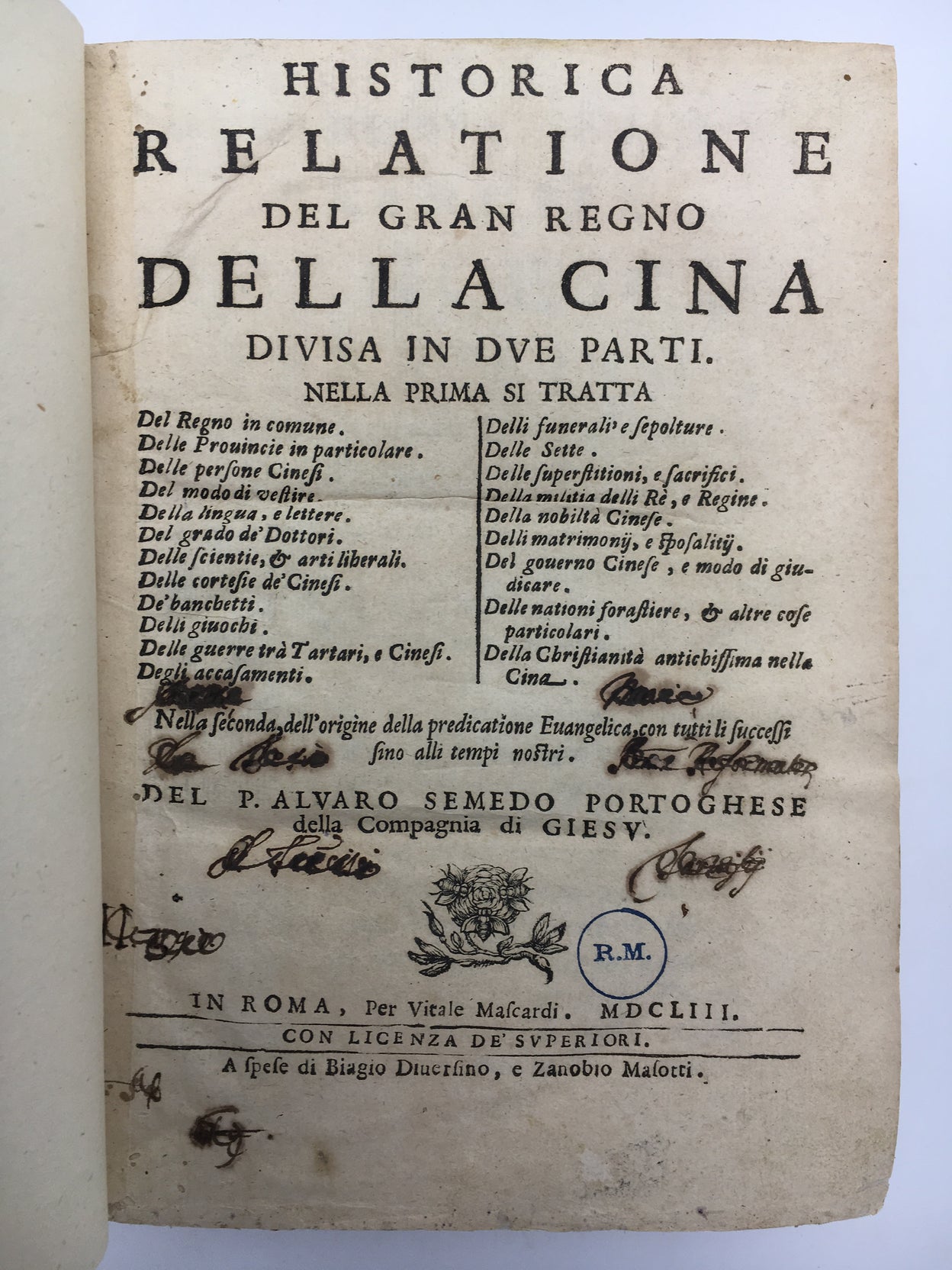 Dell' Historia della China descritta dal P. M. Gio Gonzales di Mendozza dell'Ord. di S. Agost. nella lingua Spagnuola.