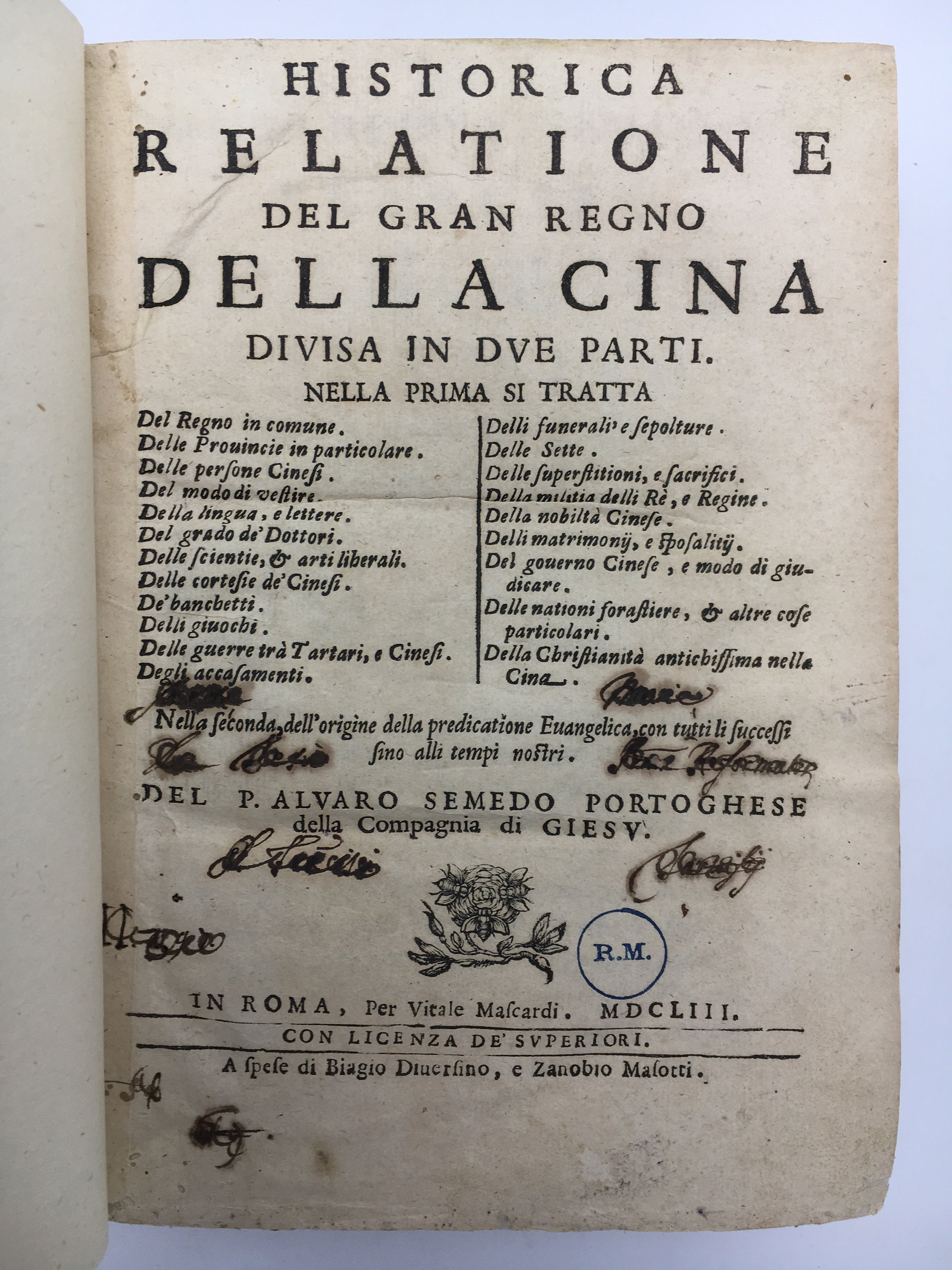 Dell' Historia della China descritta dal P. M. Gio Gonzales di Mendozza dell'Ord. di S. Agost. nella lingua Spagnuola.