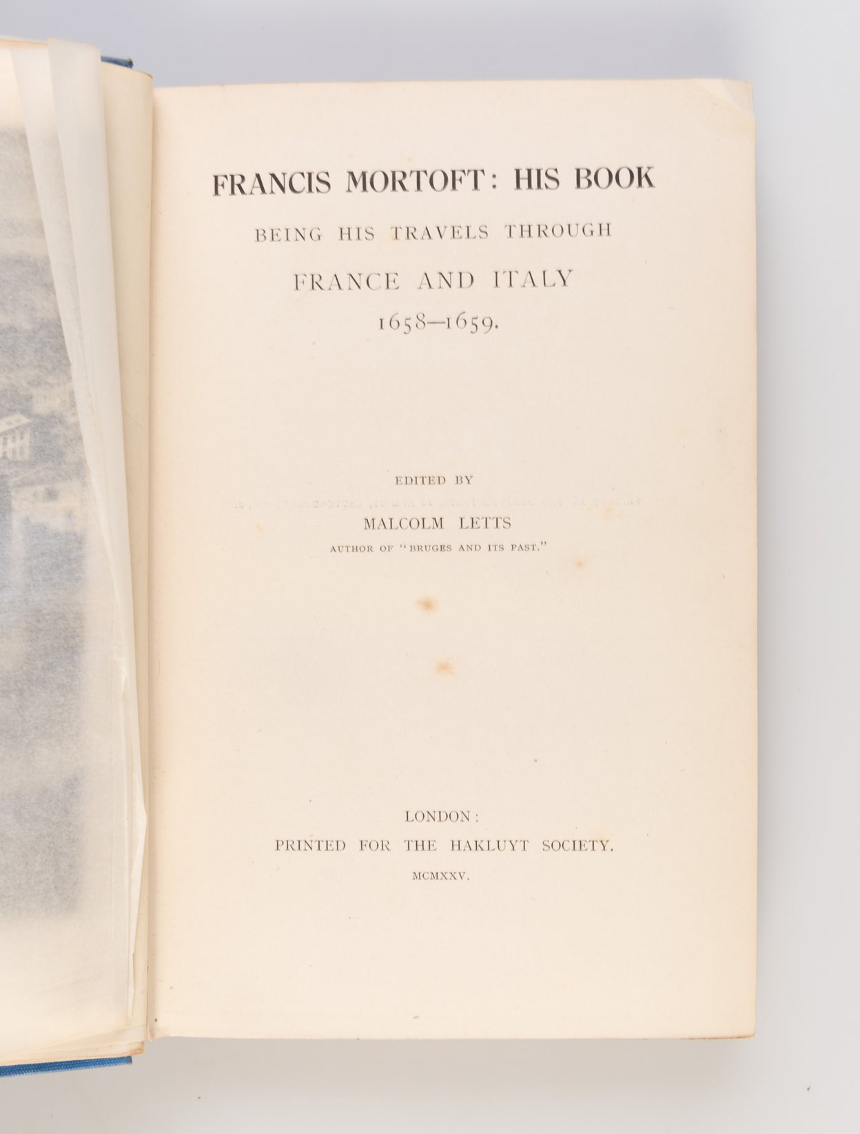 Francis Mortoft: His Book.