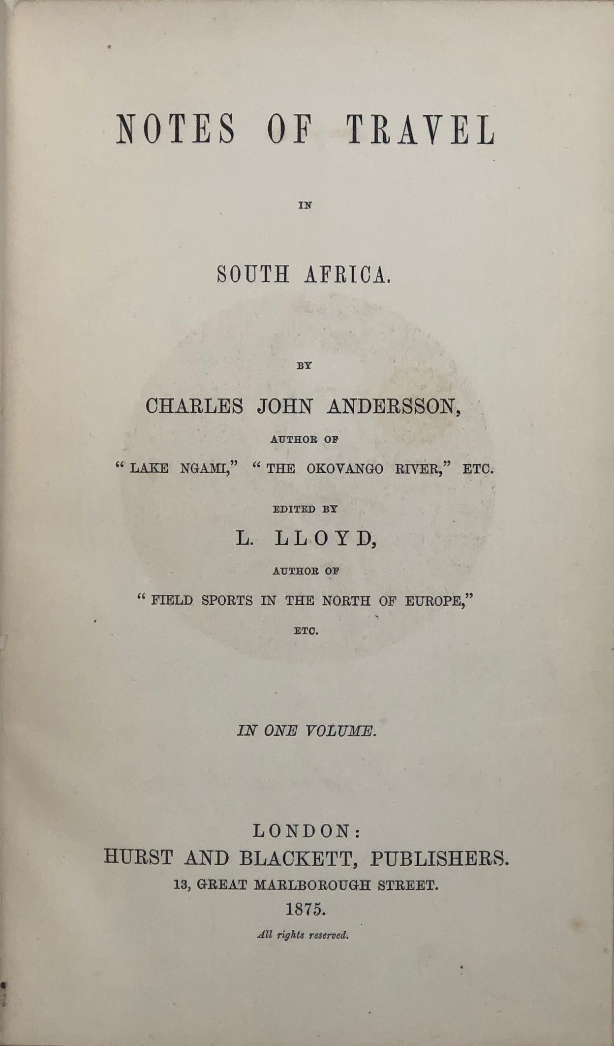 Notes of Travel in South Africa.