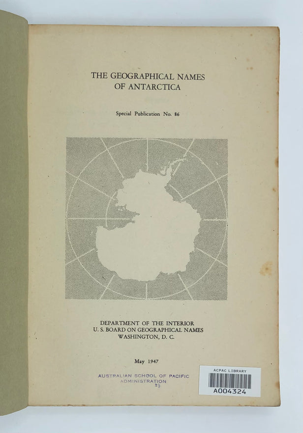 The Geographical Names of Antarctica