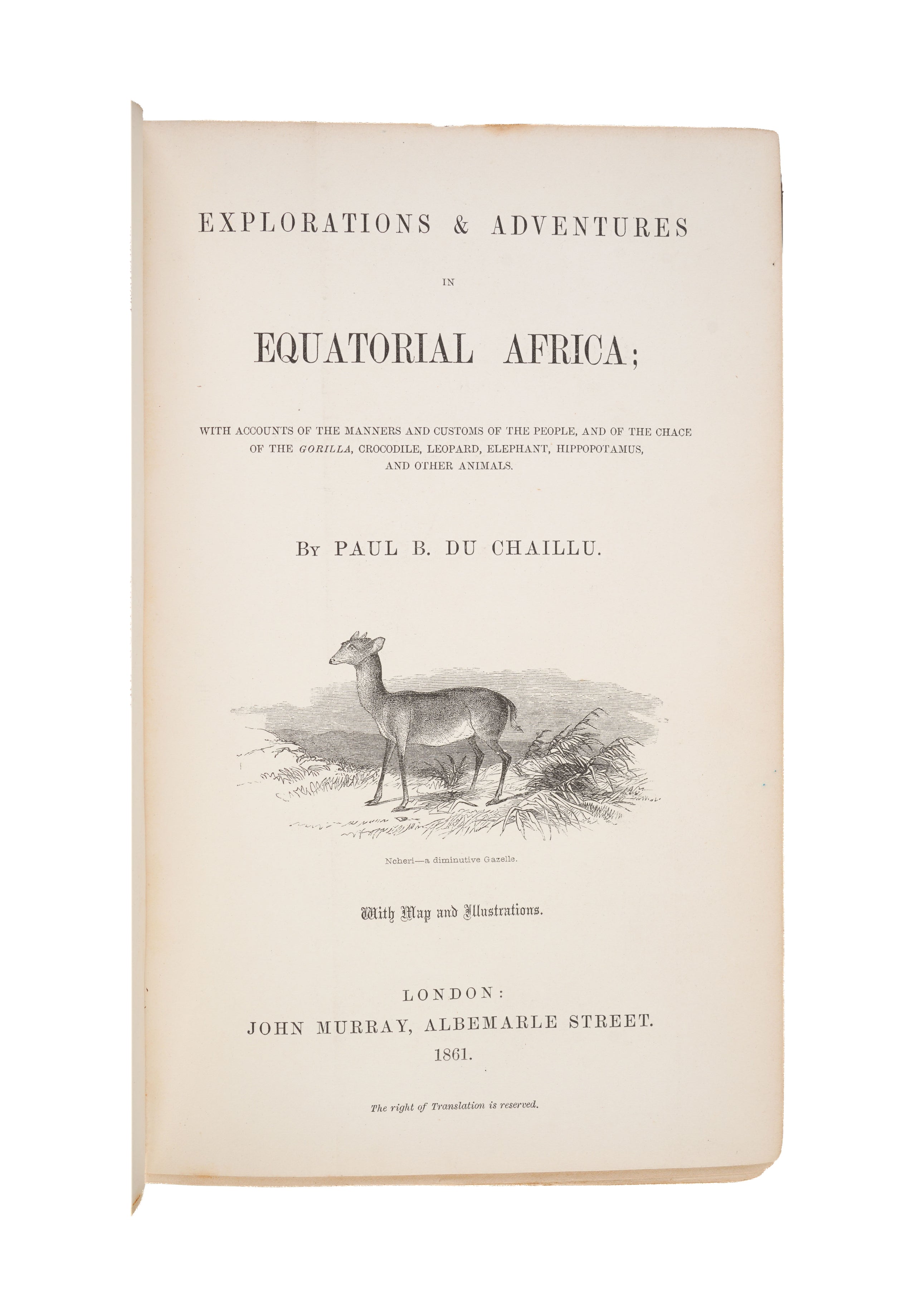Explorations and Adventures in Equatorial Africa;