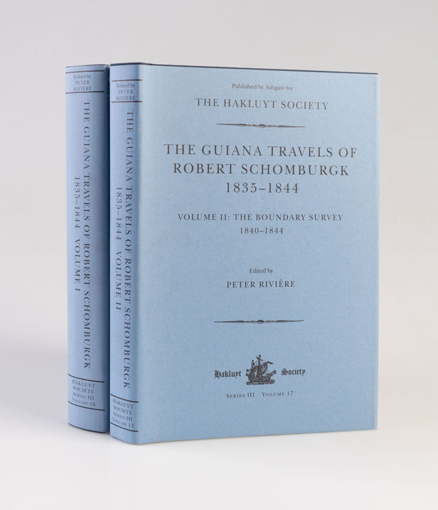 The Guiana Travels of Robrt Schomburgk 1835-1844