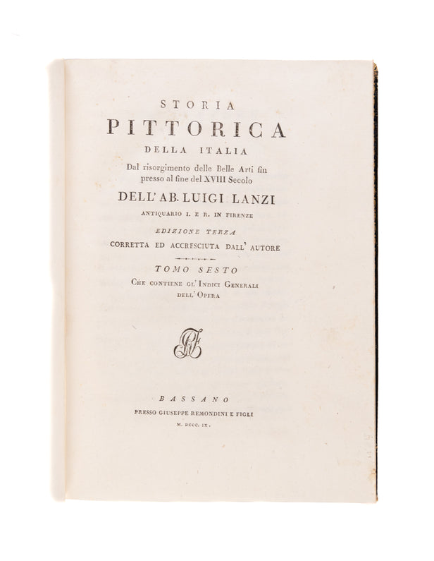 Storia pittorica della Italia dal risorgimento delle belle arti fin presso al fine del XVIII secolo... edizione terza, etc.