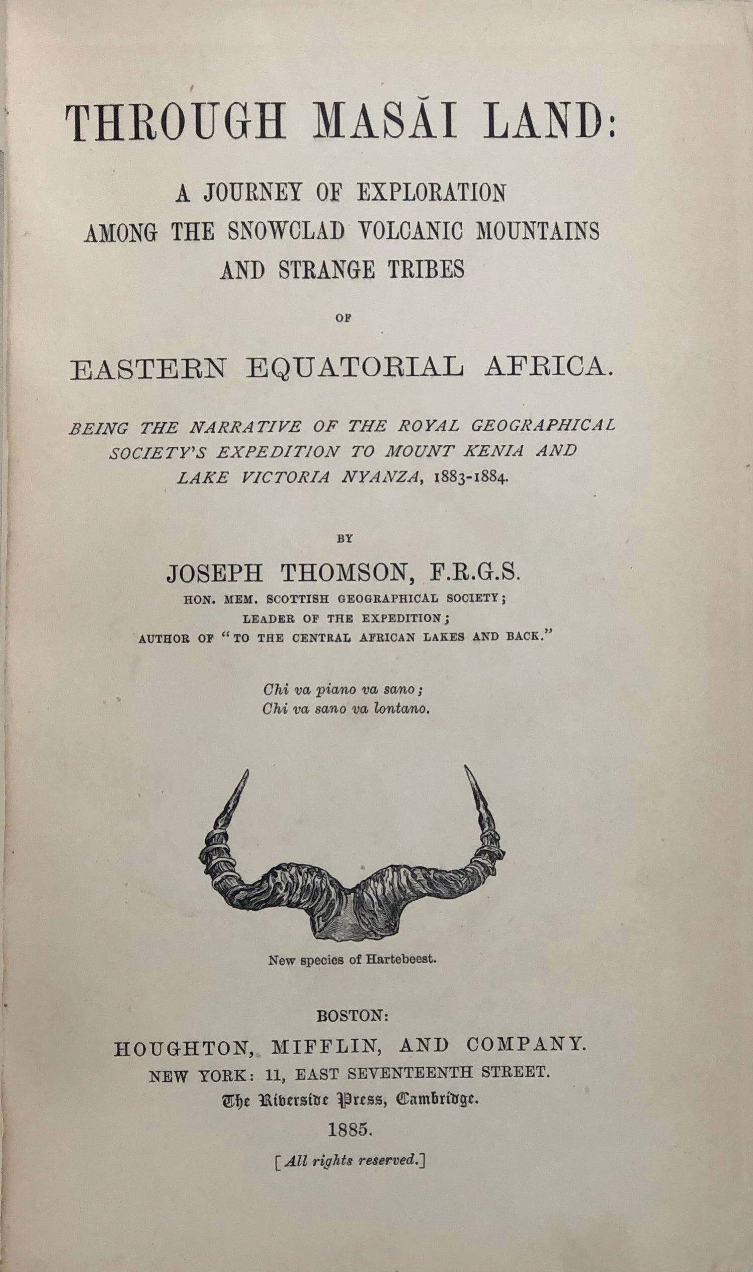 Through Masai Land: A Journey of Exploration Among the Snowclad Volcanic Mountains and Strange Tribes of Eastern Equatorial Africa.