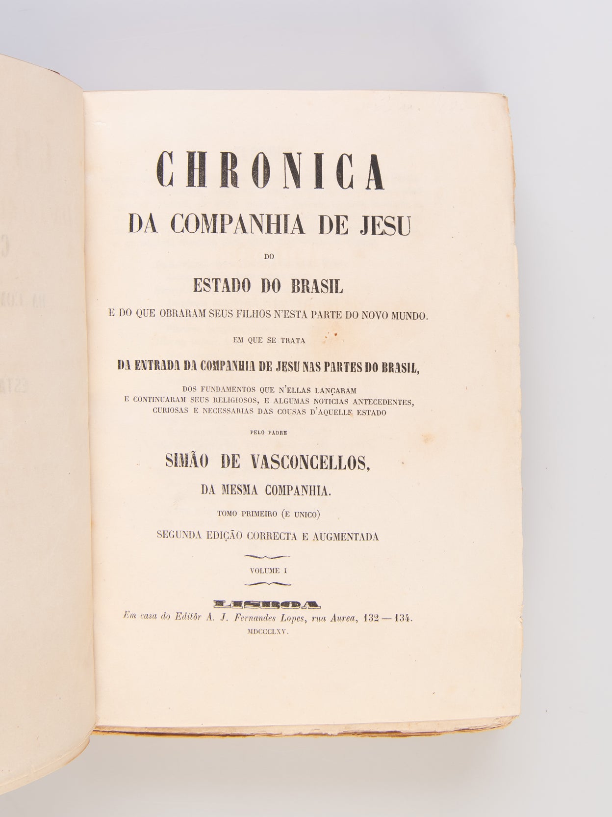 Chronica da Companhia de Jesu do Estado do Brasil.