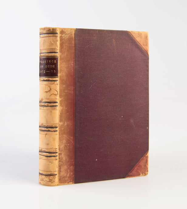 Annual Report of the Administration of the Province of Oudh for the Year 1872-73.