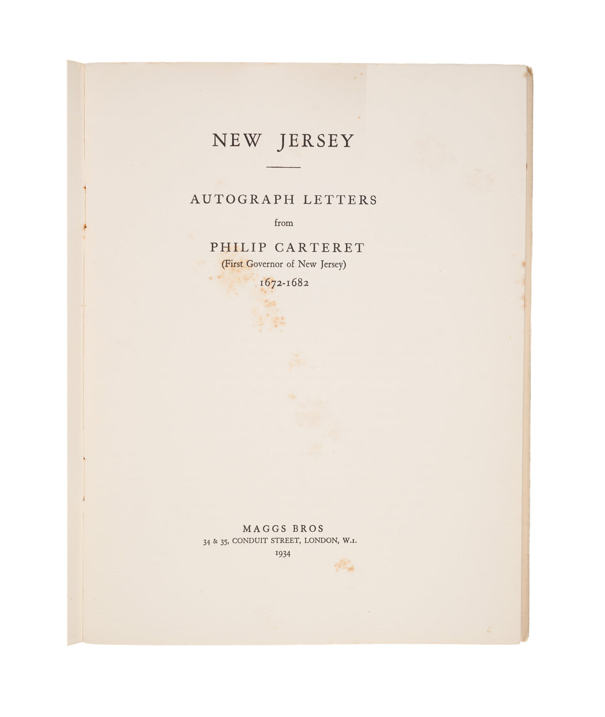 Autograph Letters from Philip Carteret (First Governor of New Jersey) 1672-1682.