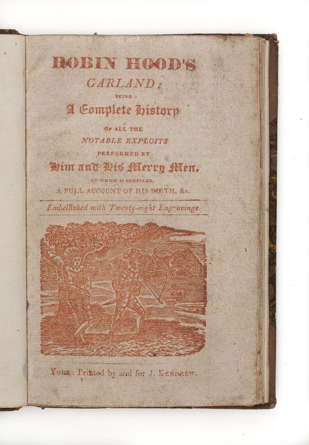 Robin Hood's Garland; being a complete history of all the notable exploits performed by him and his Merry Men. To which is prefixed, a full account of his birth, &c. Embellished with Twenty-eight Engravings.