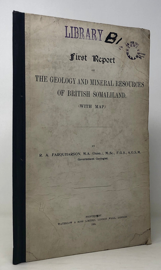 First Report on The Geology and Mineral Resources of British Somaliland