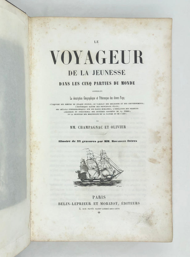 Le Voyageur de la Jeunesse dans les Cinq Parties du Monde...