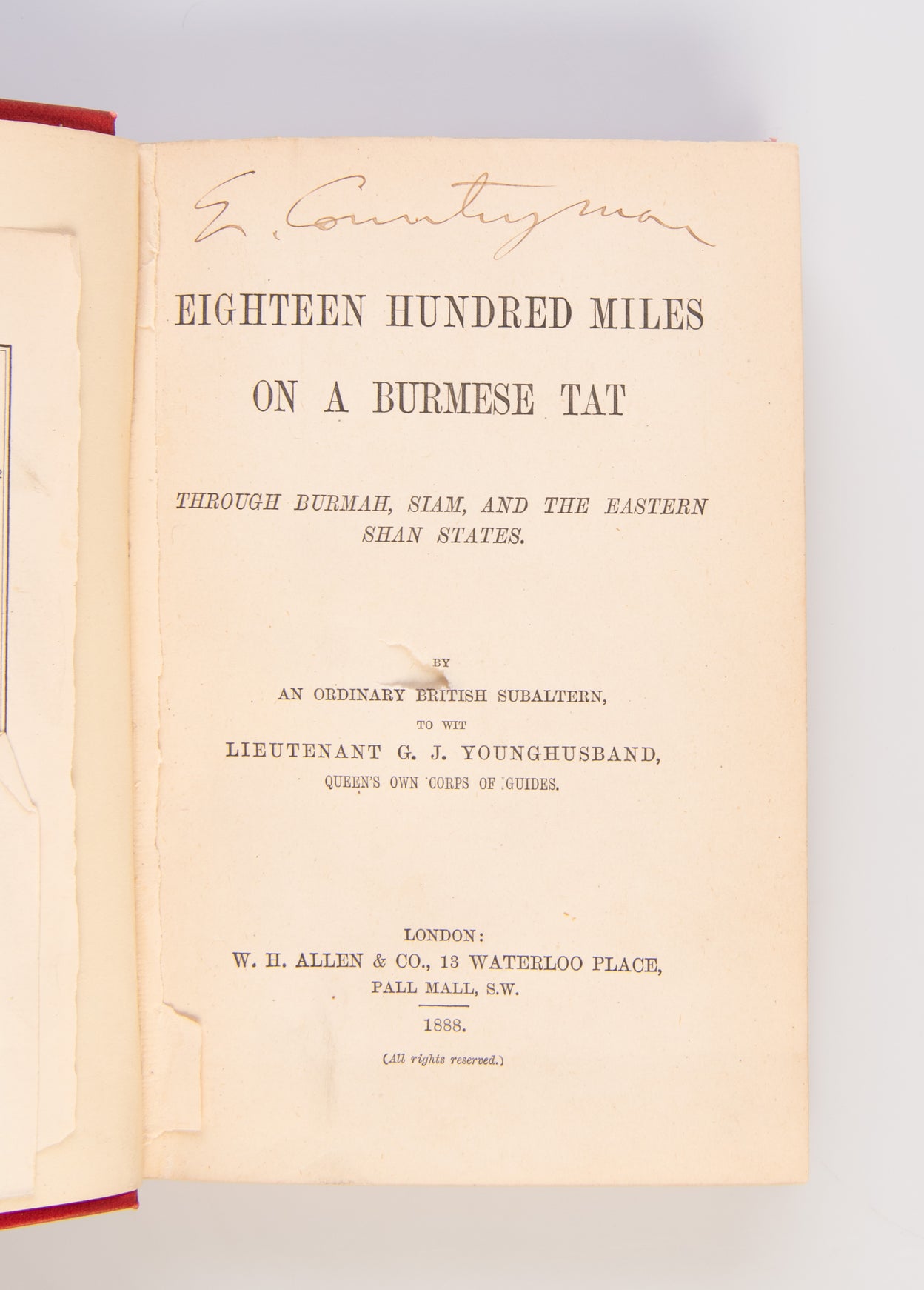 Eighteen hundred miles on a Burmese Tat through Burma, Siam, and the Eastern Shan States.