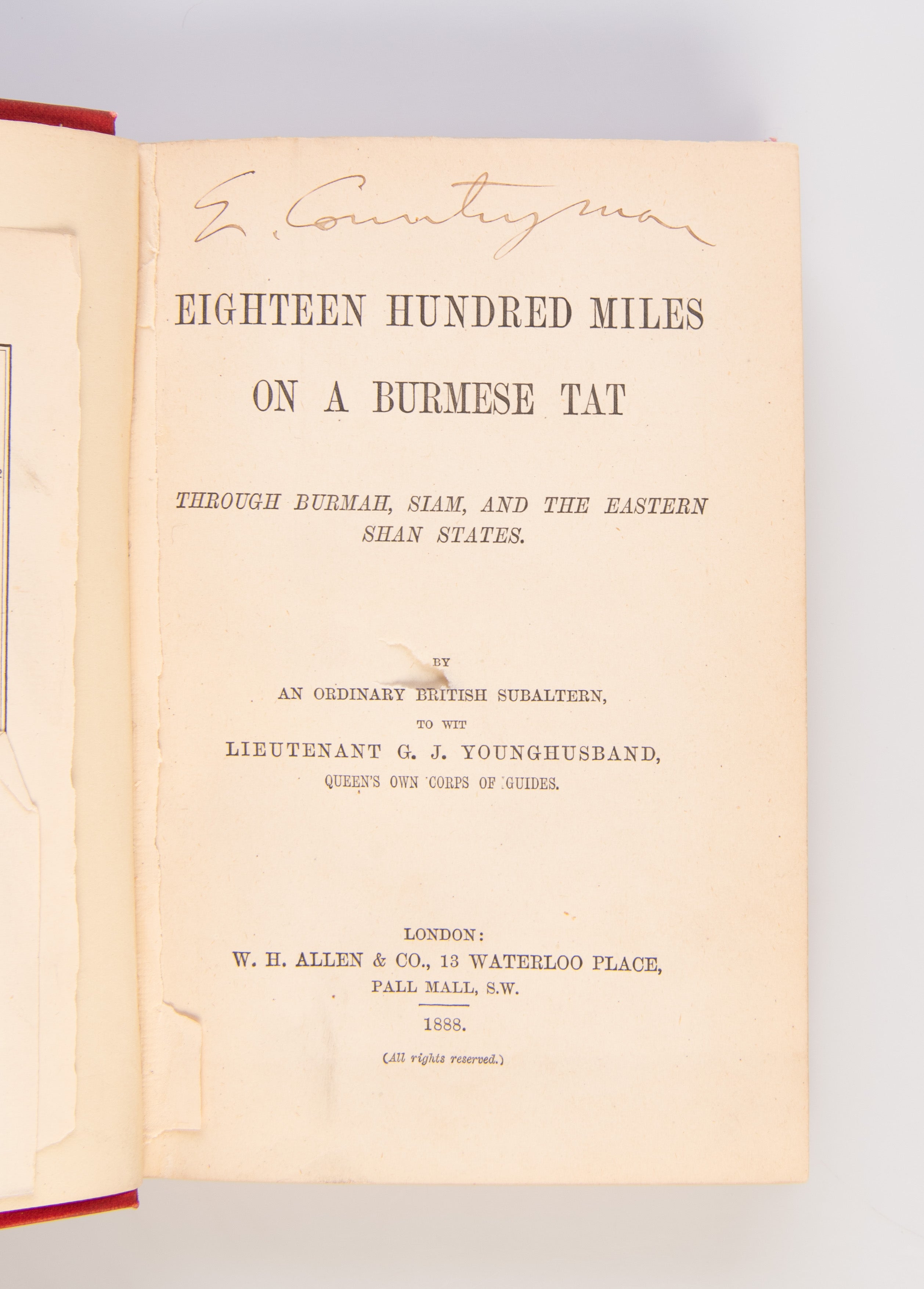 Eighteen hundred miles on a Burmese Tat through Burma, Siam, and the Eastern Shan States.