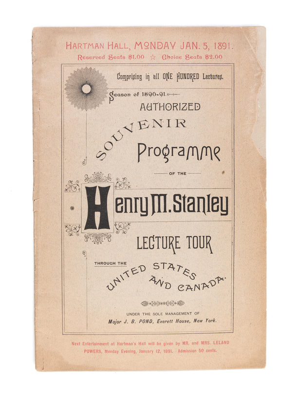 Authorized Souvenir Programme of the Henry M. Stanley Lecture Tour through the United States and Canada ...