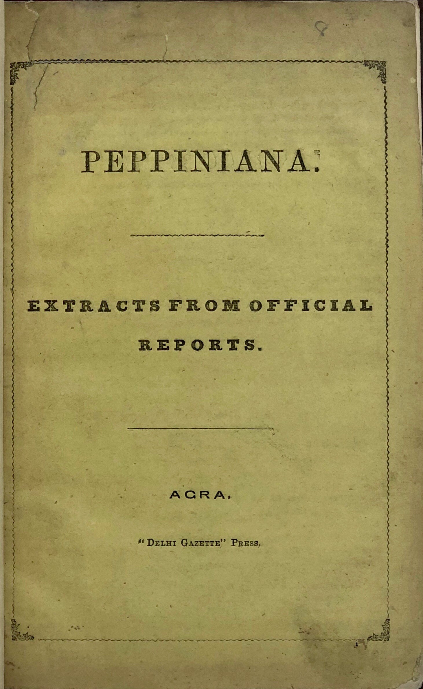 Peppiniana. Extracts from Official Reports.