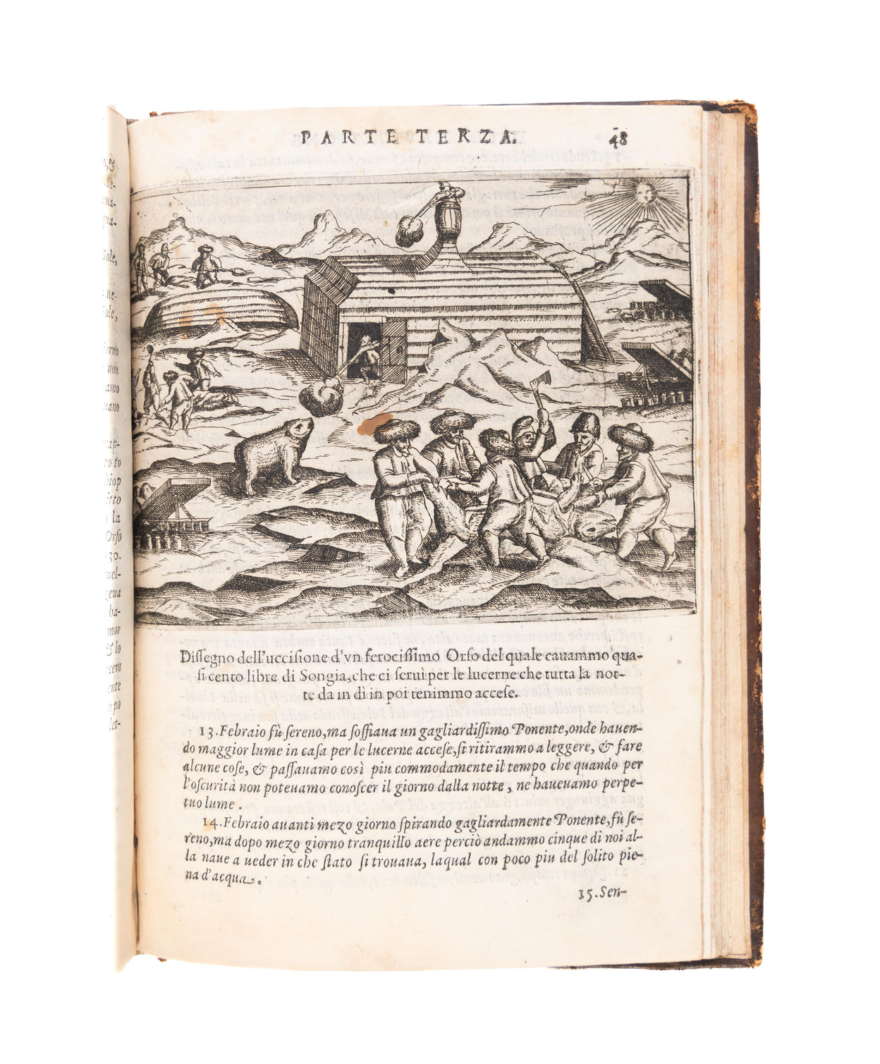 Tre Navigationi fatte dagli Olandesi, e Zelandesi Al Settentrione nella Norvegia, Moscovia, e Tartaria verso il Catai, e Regno de Sini, doue scopersero il Mare di Veygatz, La Nuova Zembla,