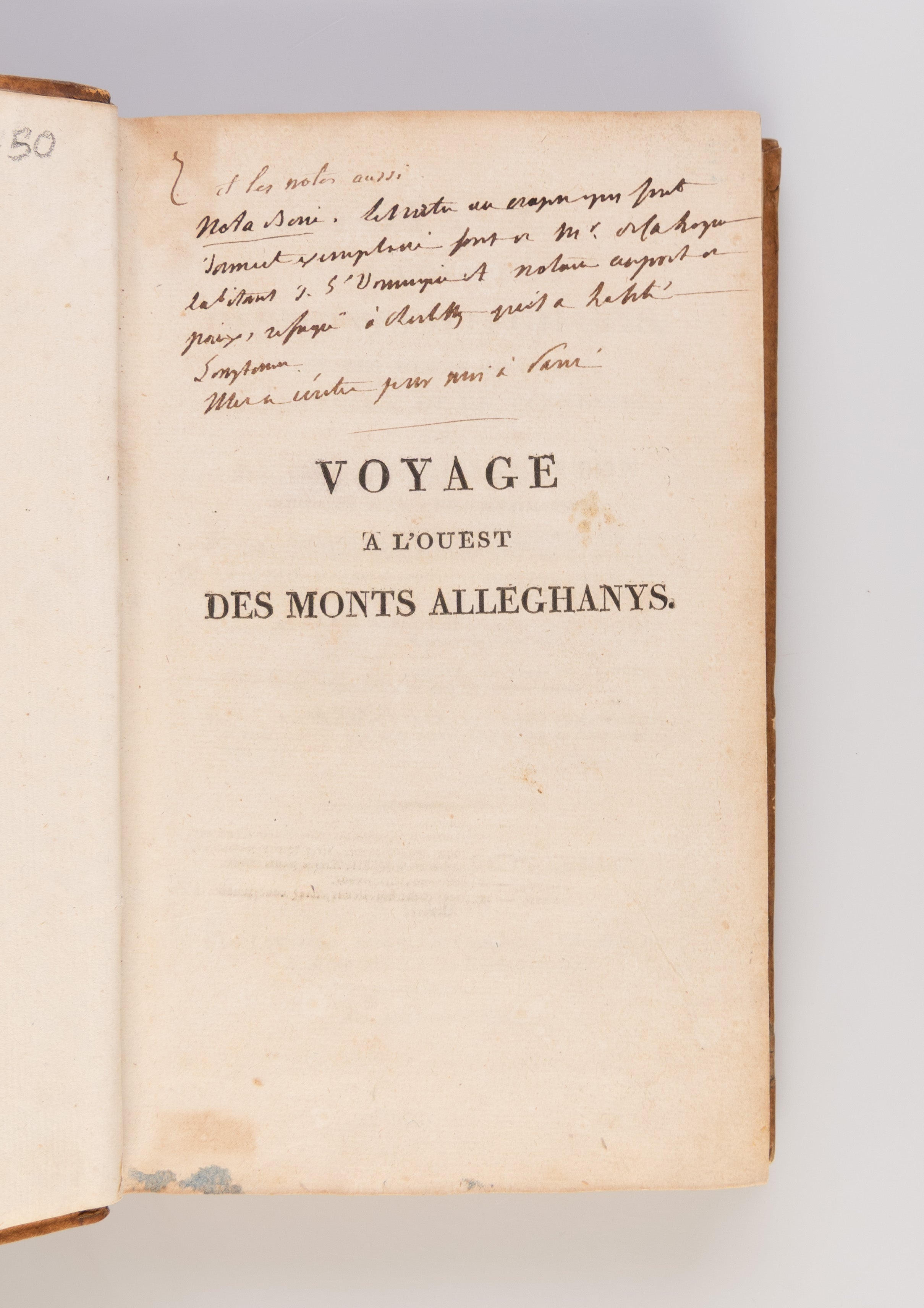 Voyage à l'Ouest des Monts Alléghanys, dans les états de l'Ohio du Kentucky et du Tennessée, et retour à Charleston par les Hautes-Carolines; contenant des détails sur l'état actuel de l'agriculture...ainsi que des renseigmenets sur les rapports commercia