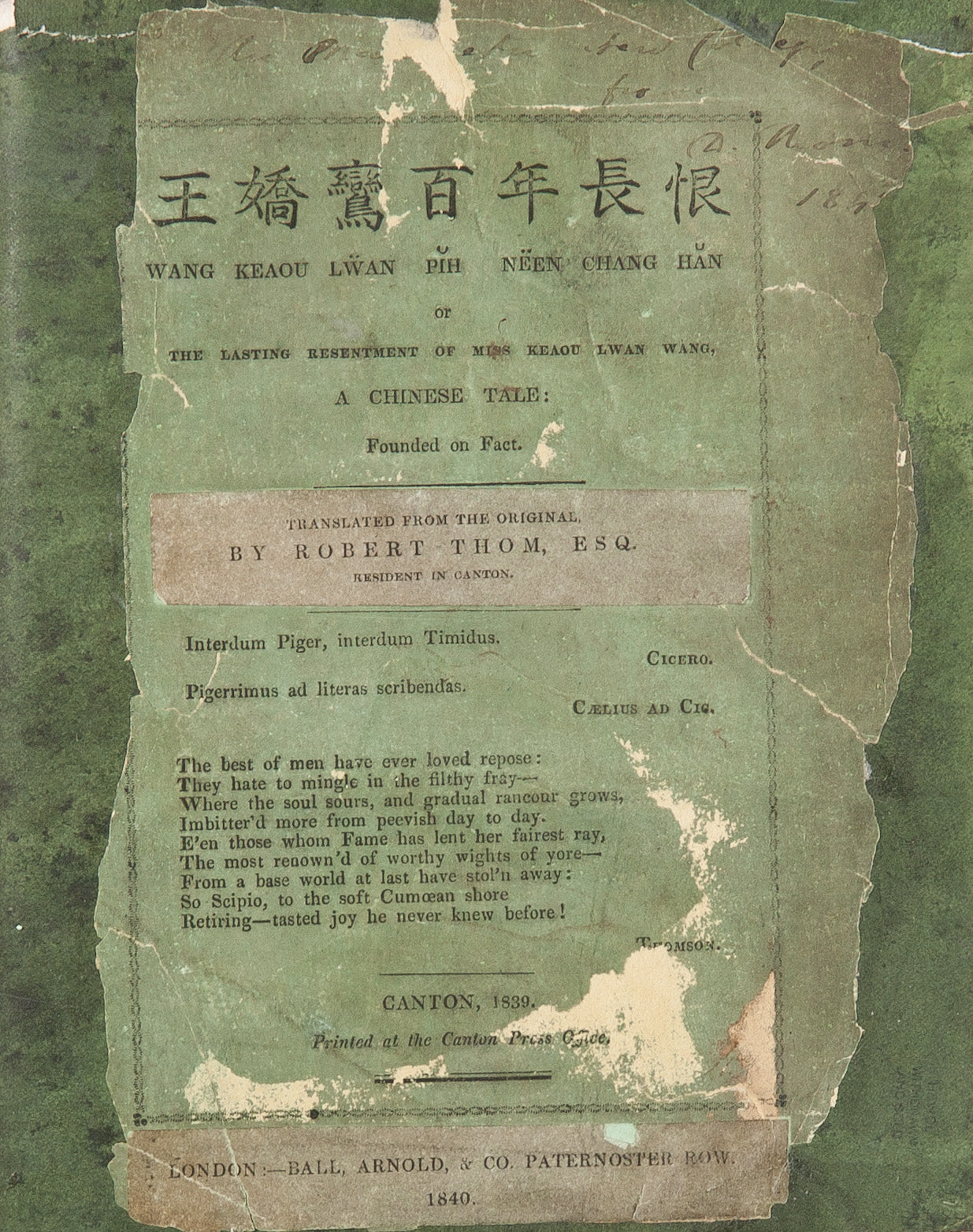 Wang Keaou Lwan Pih Neen Chang Han, or, The Lasting Resentment of Miss Keaou Lwan Wang. A Chinese Tale: Founded on Fact. Translated from the Original by Sloth.