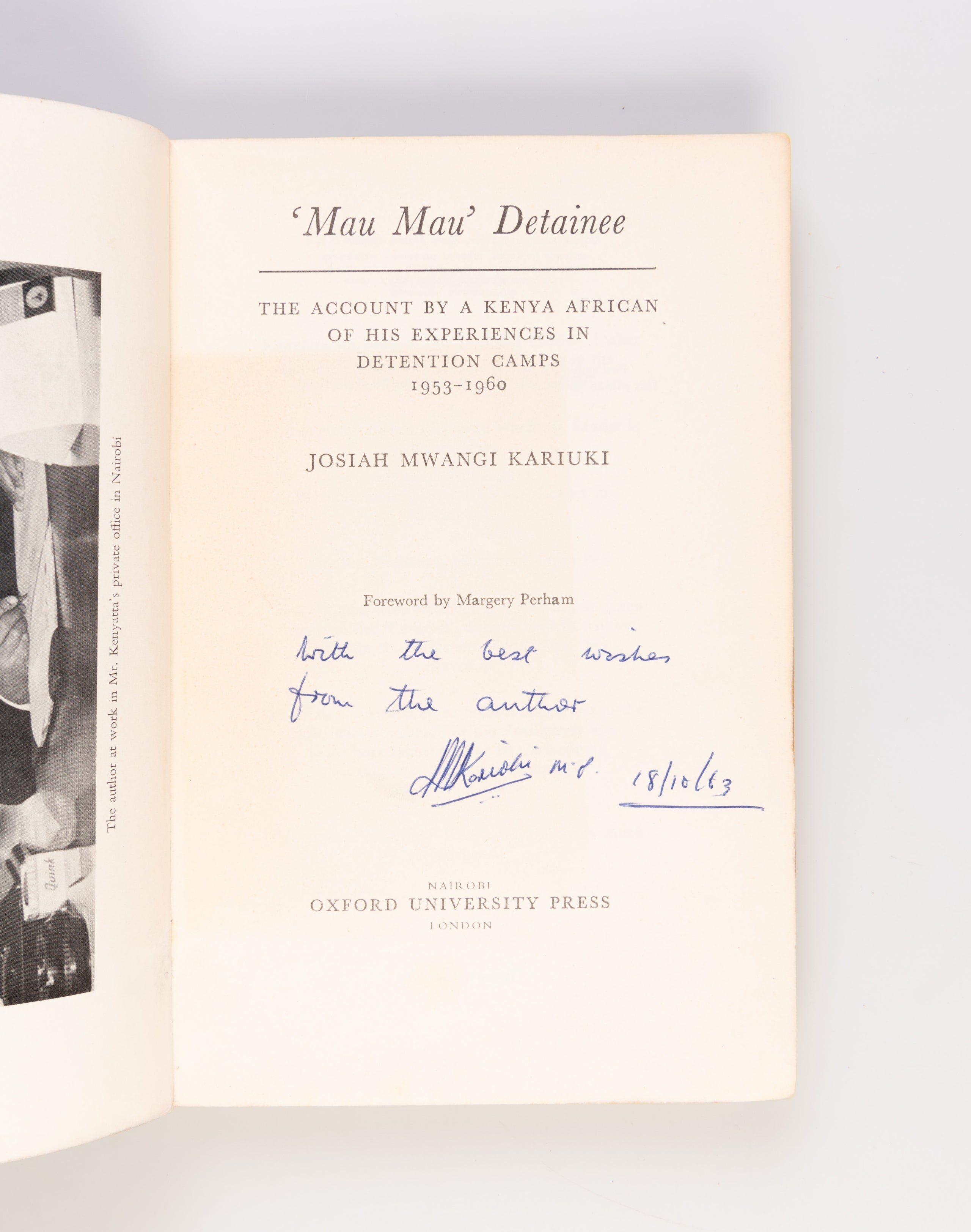 'Mau Mau' Detainee: the Account by a Kenya African of his Experiences in Detention Camps 1953-1960. Foreword by Margery Perham.