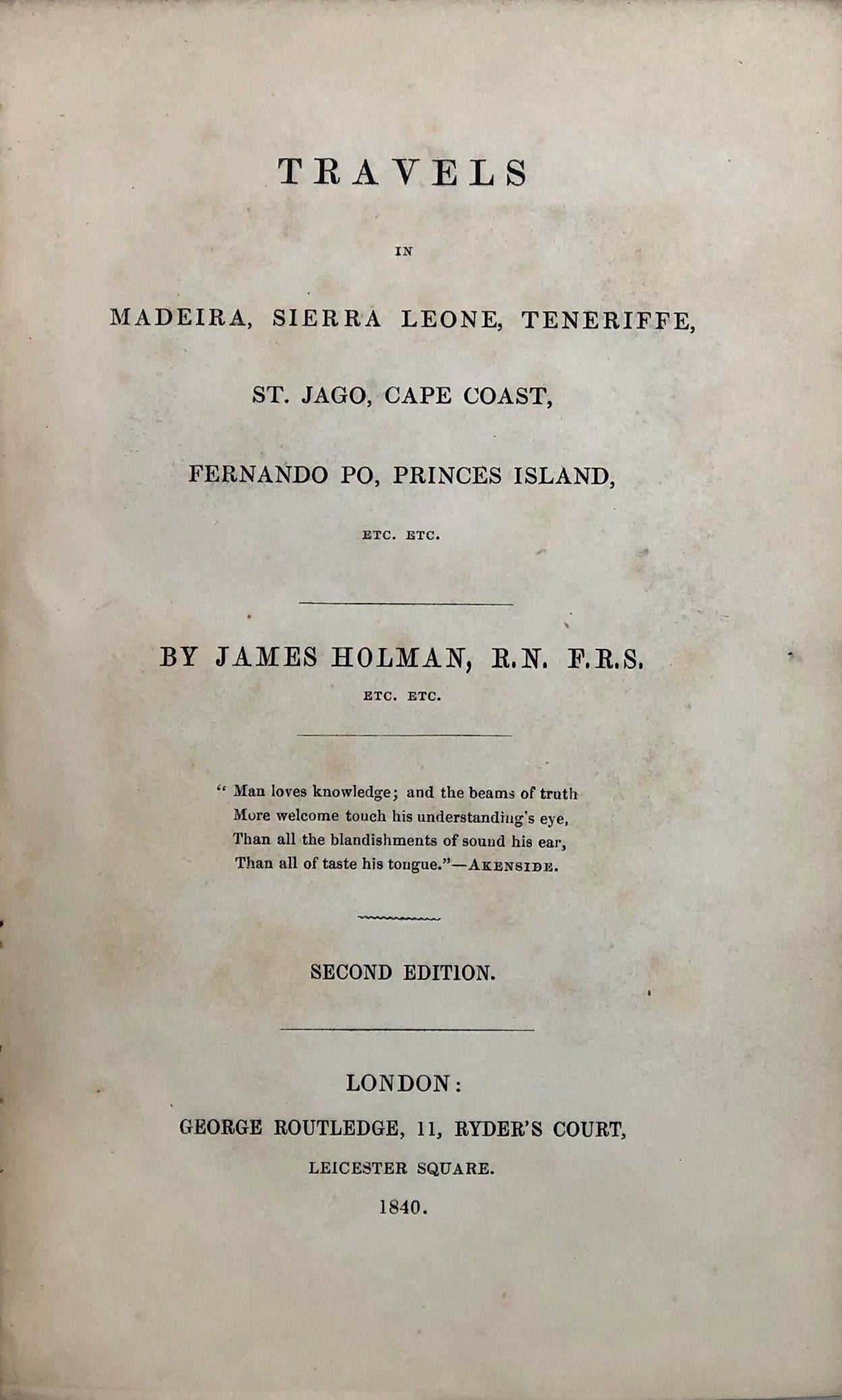 Travels in Madeira, Sierra Leone, Tenerife, St. Jago, Cape Coast, Fernando Po, Princes Island, etc. etc.