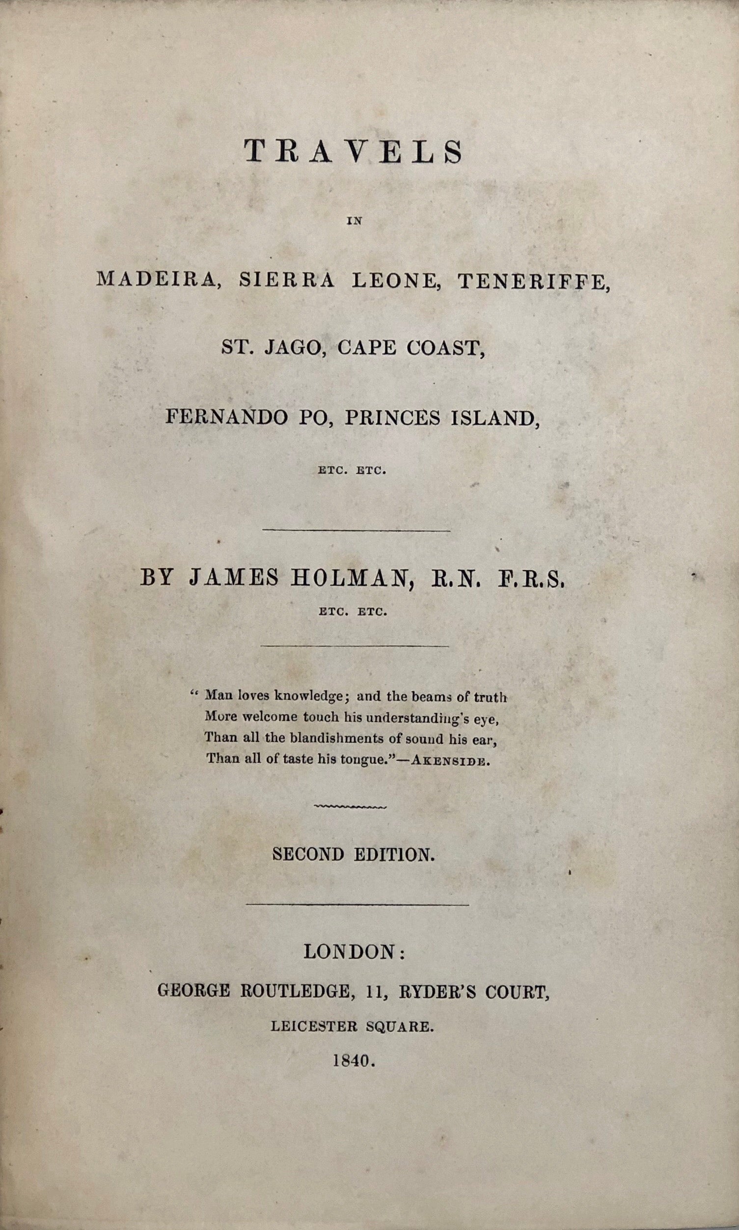 Travels in Madeira, Sierra Leone, Tenerife, St. Jago, Cape Coast, Fernando Po, Princes Island, etc. etc.