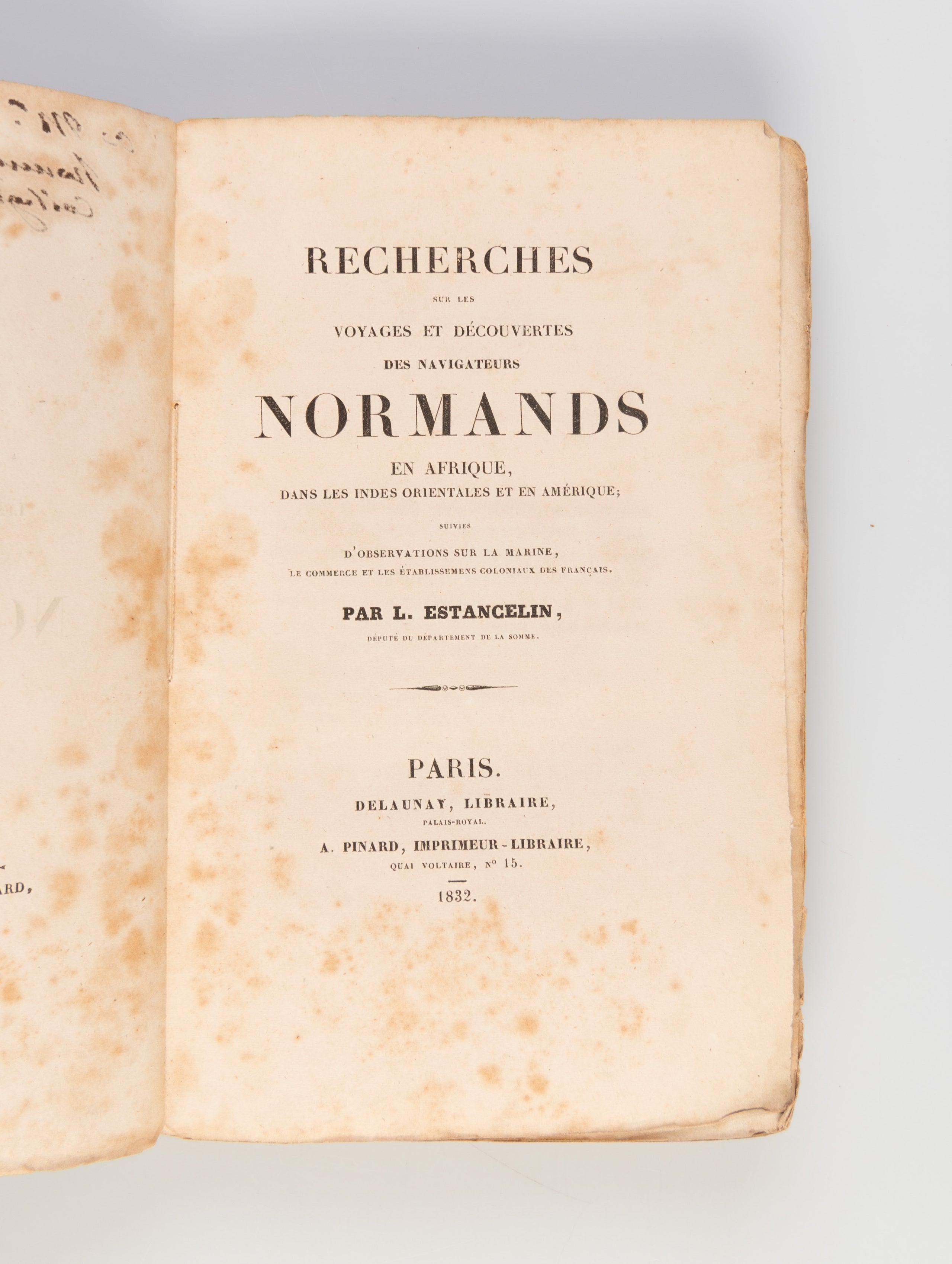 Recherches sur les Voyages et Decouvertes des Navigateurs Normands en Afrique, dans des Indes Orientales et en Amerique...